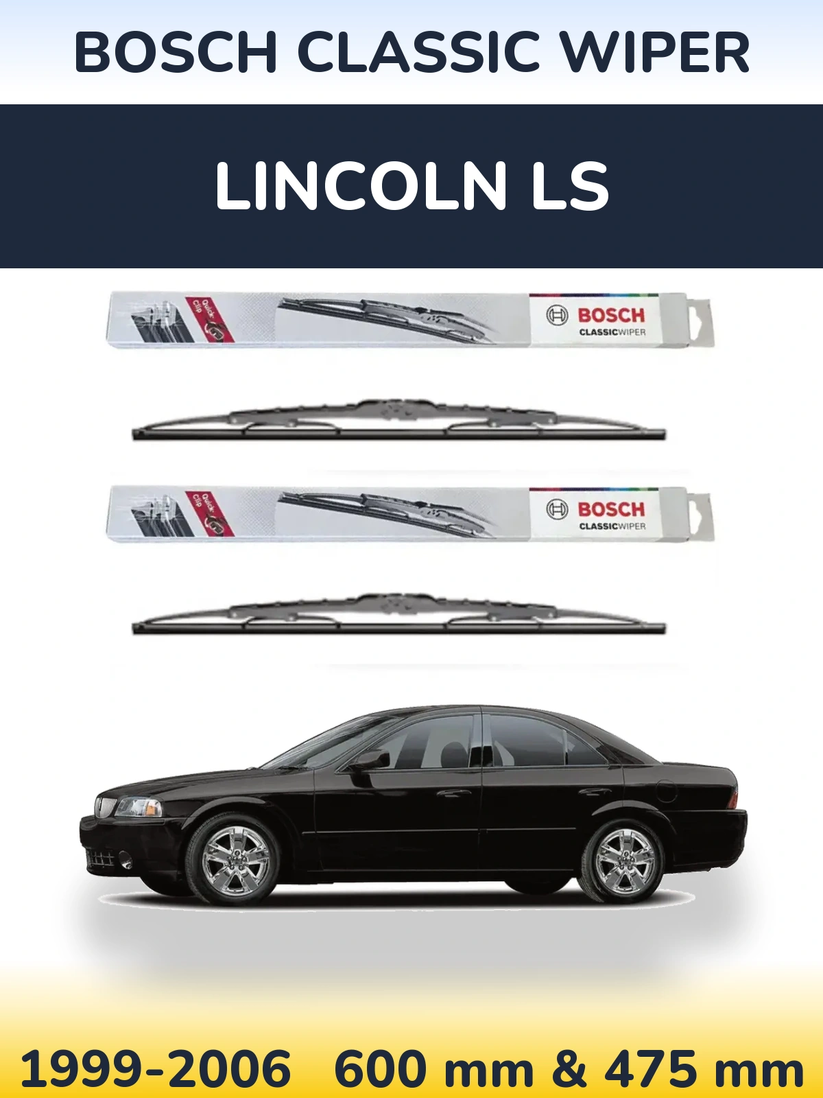 Комплект передніх щіток BOSCH Classic Wiper 600 & 475 мм для Lincoln LS 1999-2006
