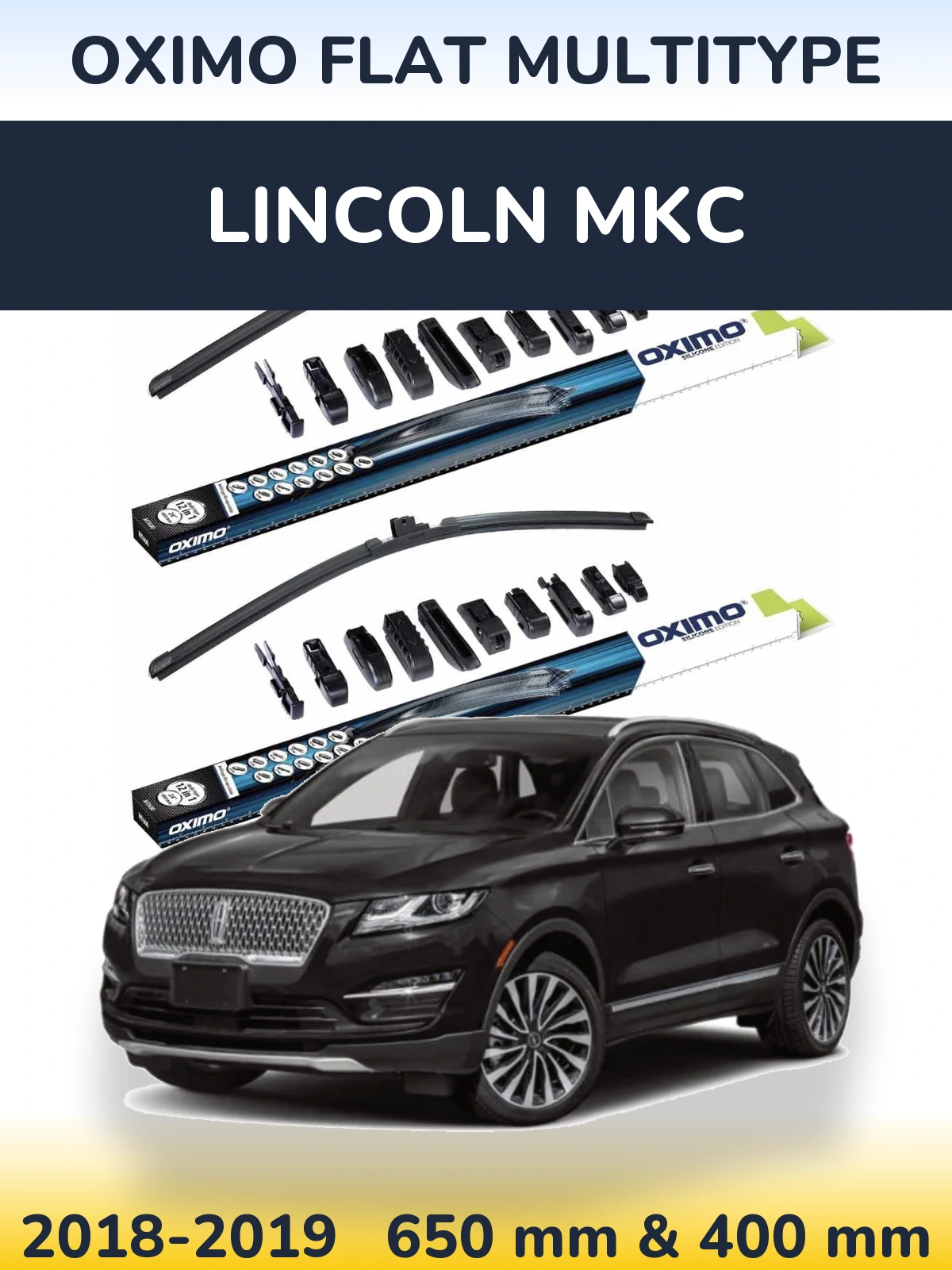 Комплект передніх щіток Oximo Flat MultiТипe 650 & 400 мм для Lincoln MKC 2018-2019