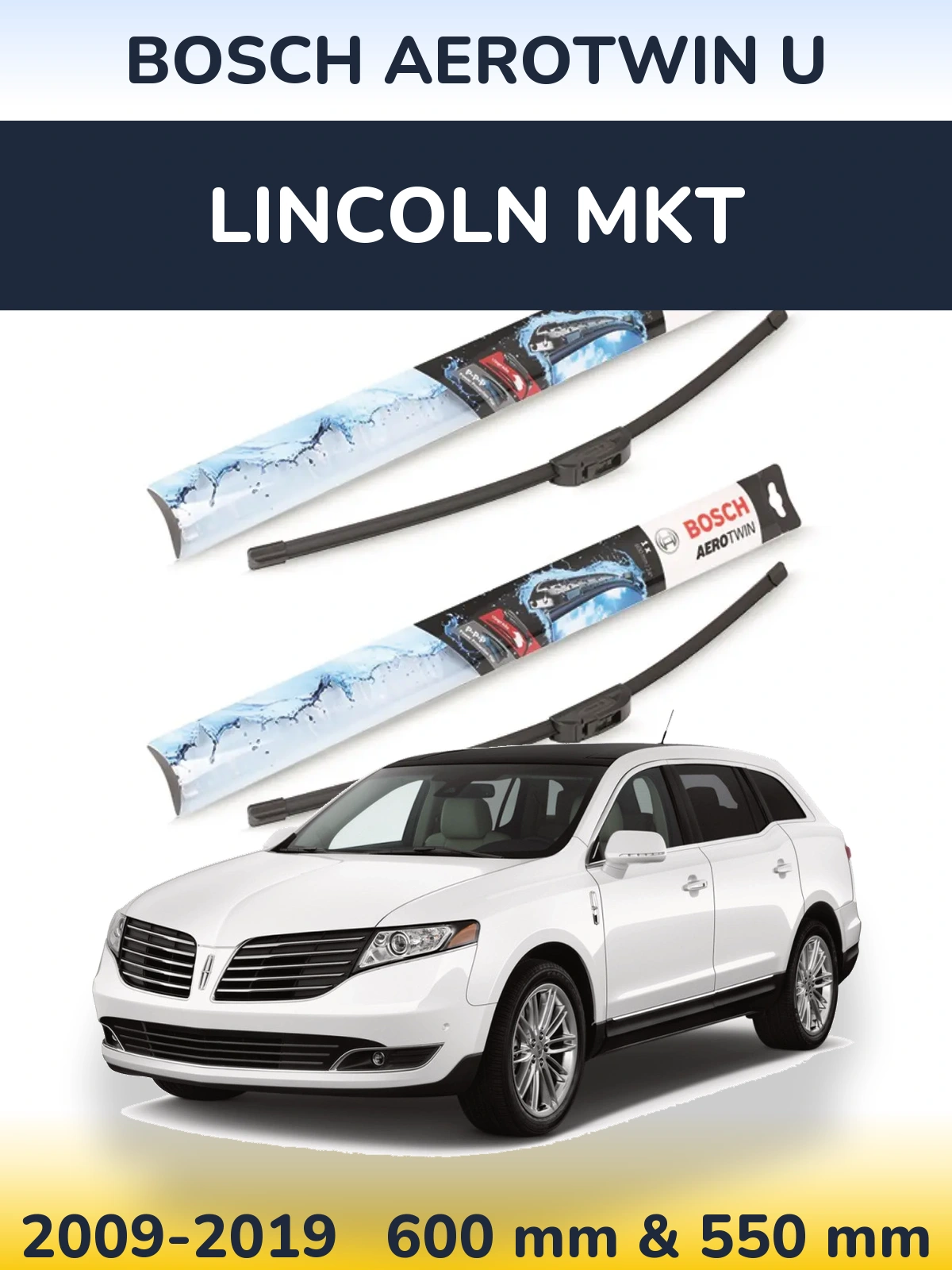 Komplet przednich wycieraczek BOSCH AeroTwin U 600 & 550 mm do Lincoln MKT 2009-2019