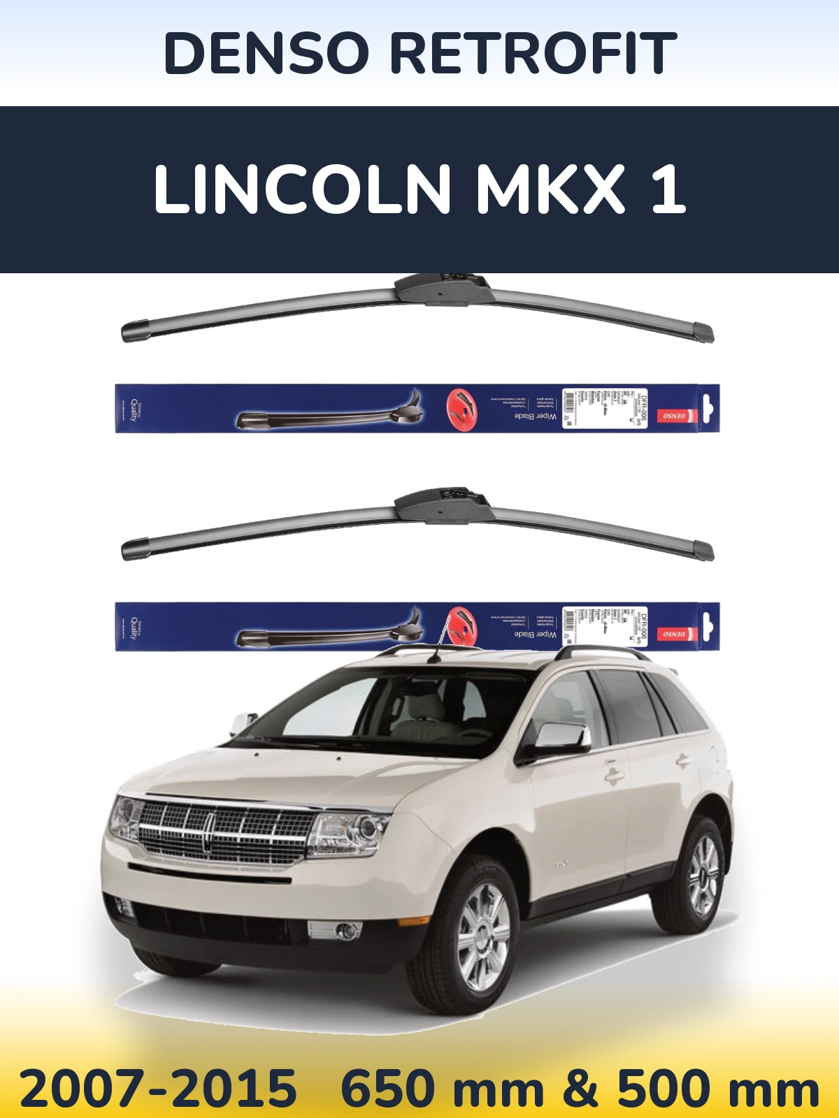 Комплект передніх щіток Denso Retrofit 650 & 500 мм для Lincoln MKX 1 2007-2015