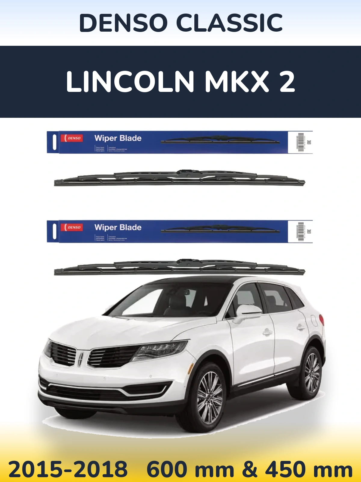 Front wiper blade set Denso Classic 600 & 450 mm for Lincoln MKX 2 2015-2018
