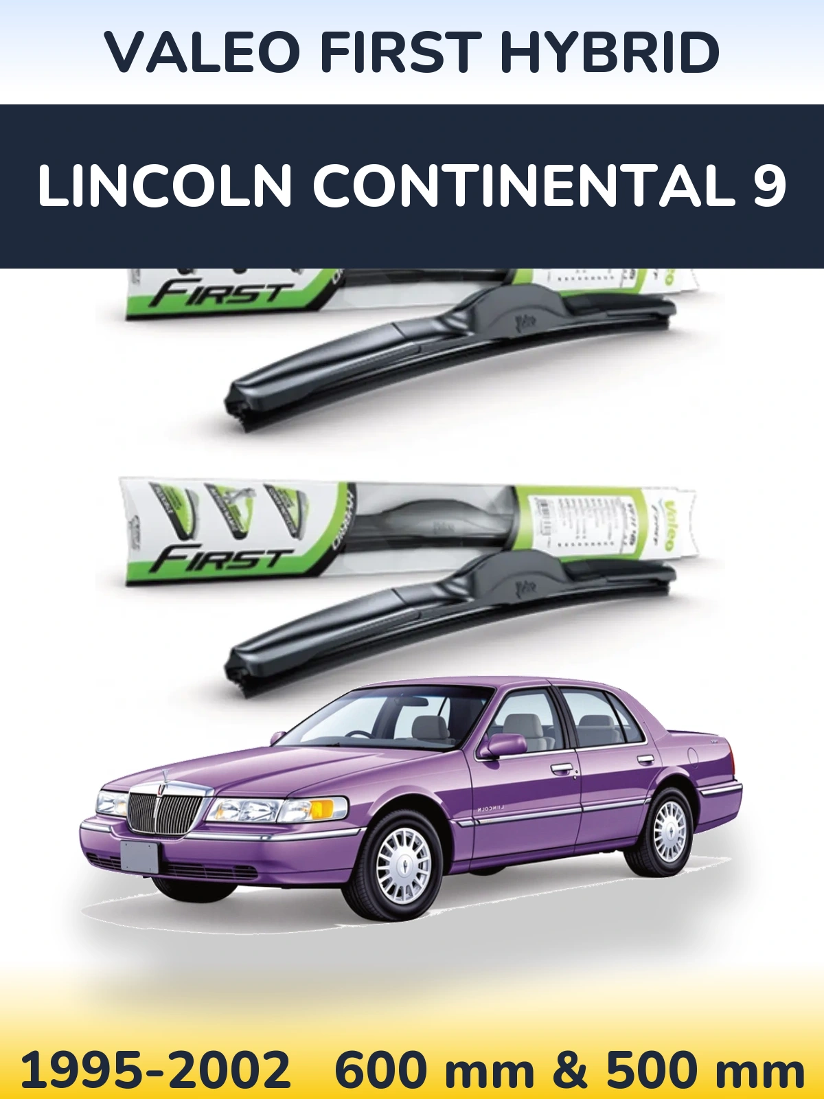 Комплект передних дворников Valeo First Hybrid 600 & 500 мм для Lincoln Continental 9 1995-2002