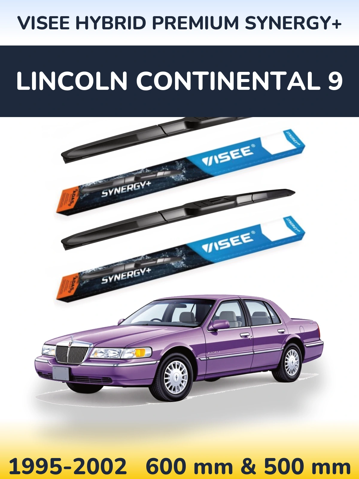 Front wiper blade set VISEE HYBRID PREMIUM SYNERGY+ 600 & 500 mm for Lincoln Continental 9 1995-2002