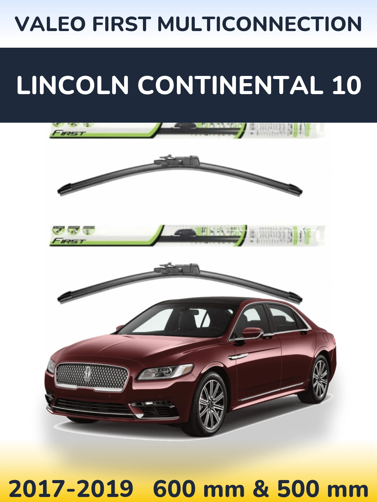 Front wiper blade set Valeo First MultiConnection 600 & 500 mm for Lincoln Continental 10 2017-2019