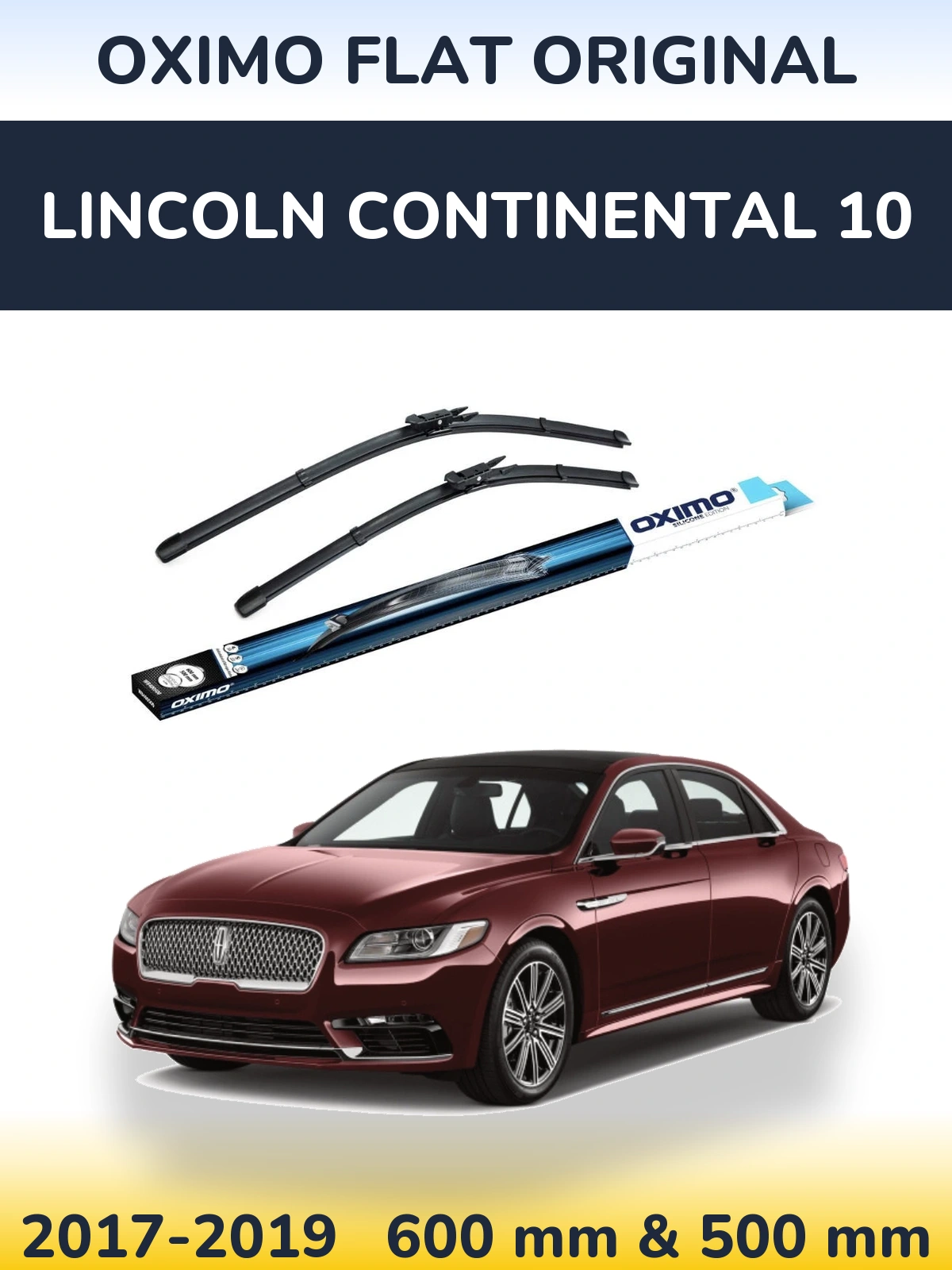 Комплект передніх щіток Oximo Flat Original 600 & 500 мм для Lincoln Continental 10 2017-2019