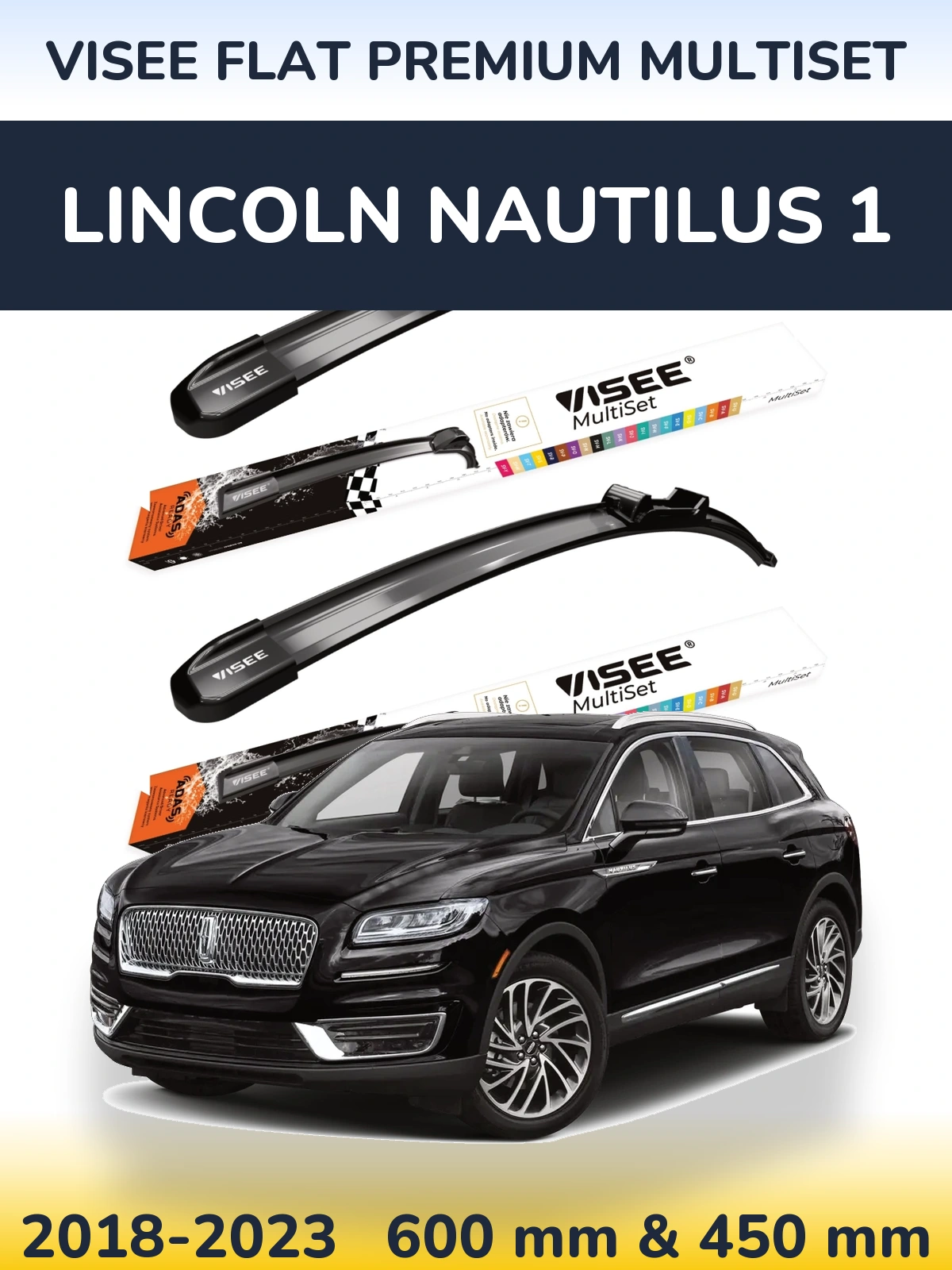 Комплект передніх щіток VISEE FLAT PREMIUM MultiSet 600 & 450 мм для Lincoln Nautilus 1 2018-2023