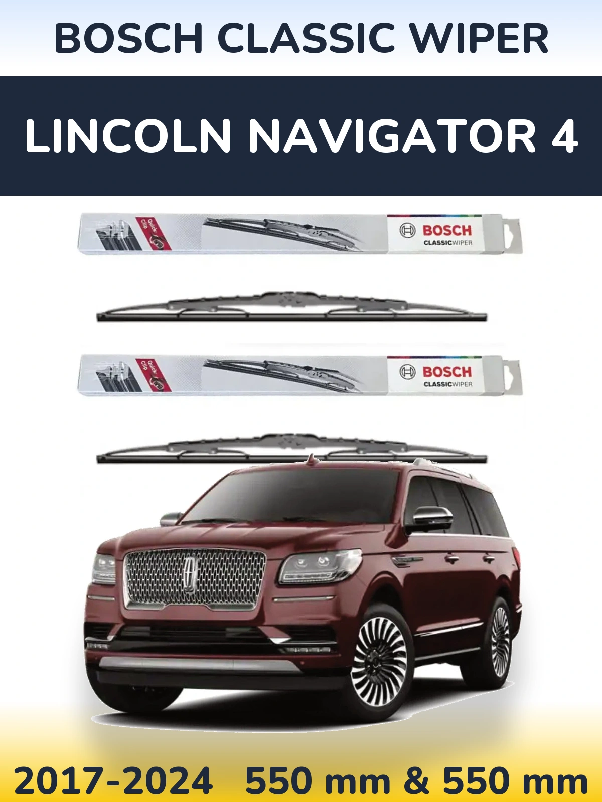 Комплект передніх щіток BOSCH Classic Wiper 550 & 550 мм для Lincoln Navigator 4 2017-2024