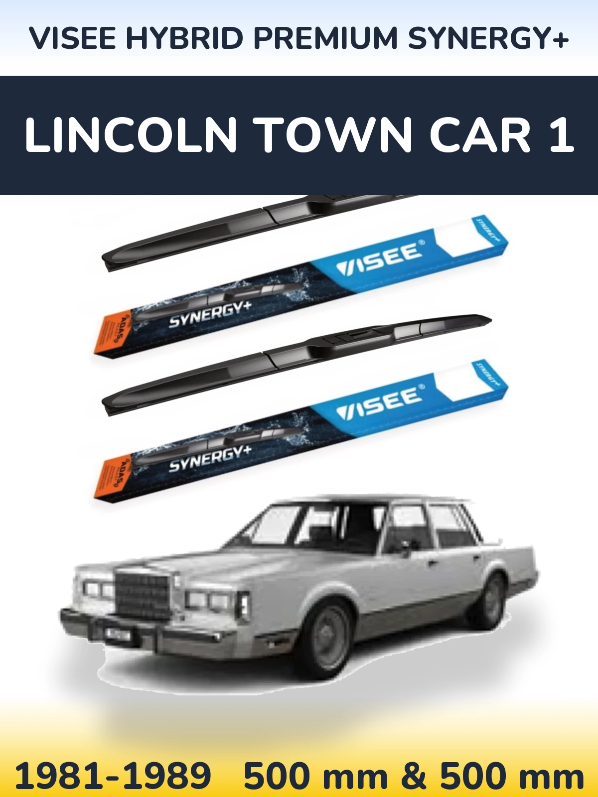 Front wiper blade set VISEE HYBRID PREMIUM SYNERGY+ 500 & 500 mm for Lincoln Town Car 1 1981-1989