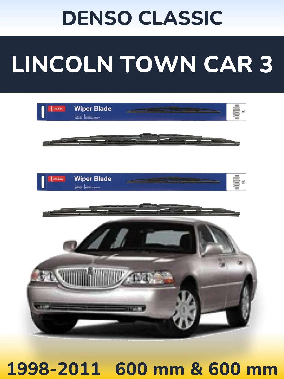 Комплект передних дворников Denso Classic 600 & 600 мм для Lincoln Town Car 3 1998-2011