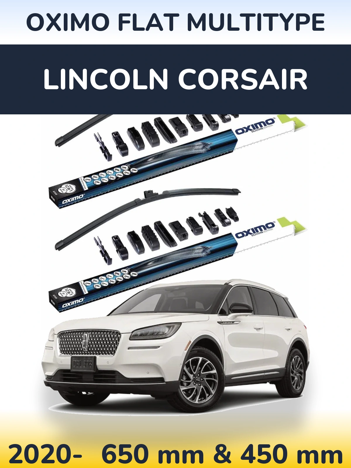 Front wiper blade set Oximo Flat MultiTypee 650 & 450 mm for Lincoln Corsair 2020-2026