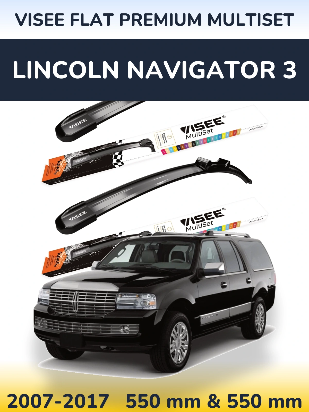 Комплект передних дворников VISEE FLAT PREMIUM MultiSet 550 & 550 мм для Lincoln Navigator 3 2007-2017