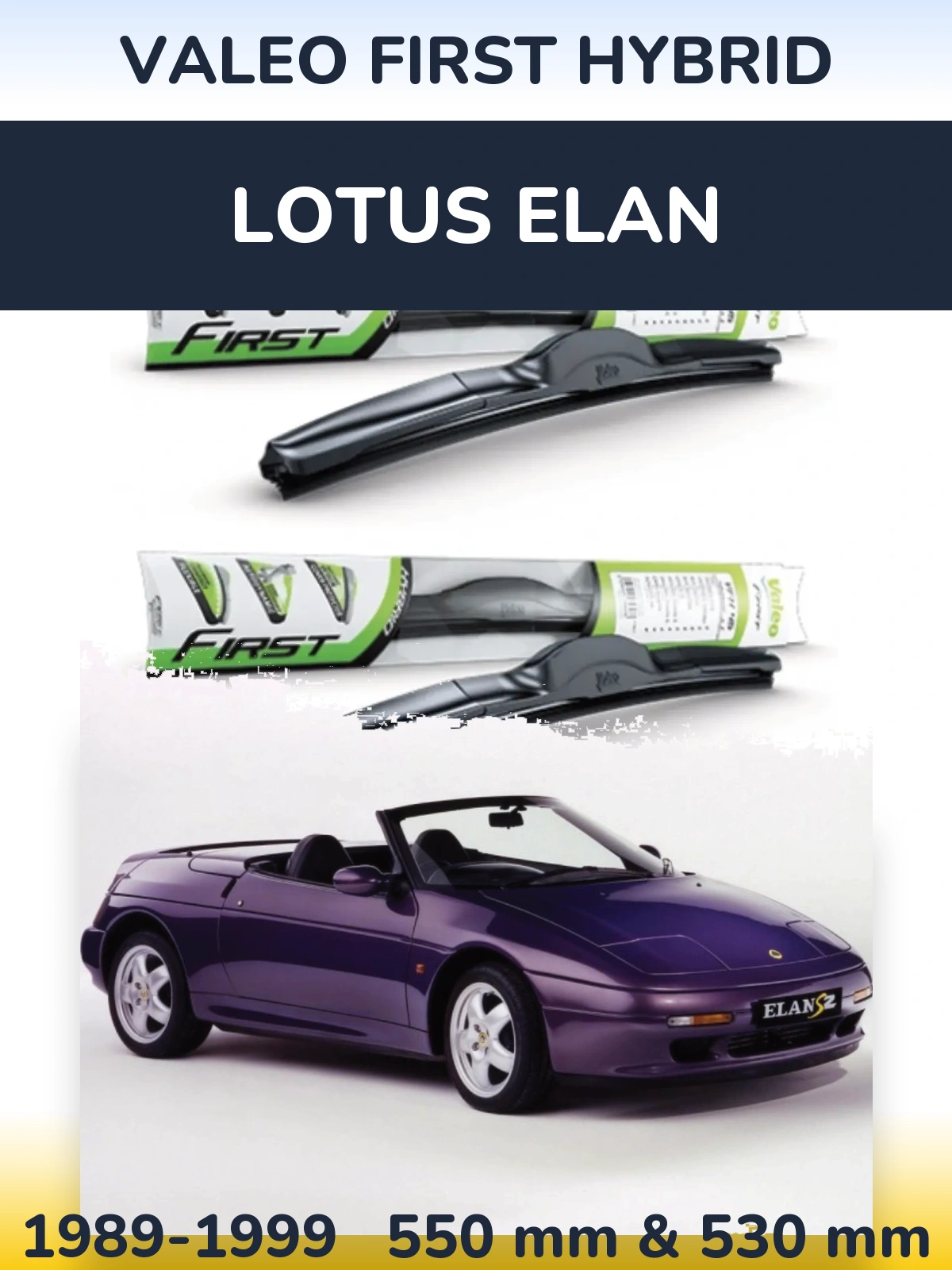 Komplet przednich wycieraczek Valeo First Hybrid 550 & 530 mm do Lotus Elan 1989-1999