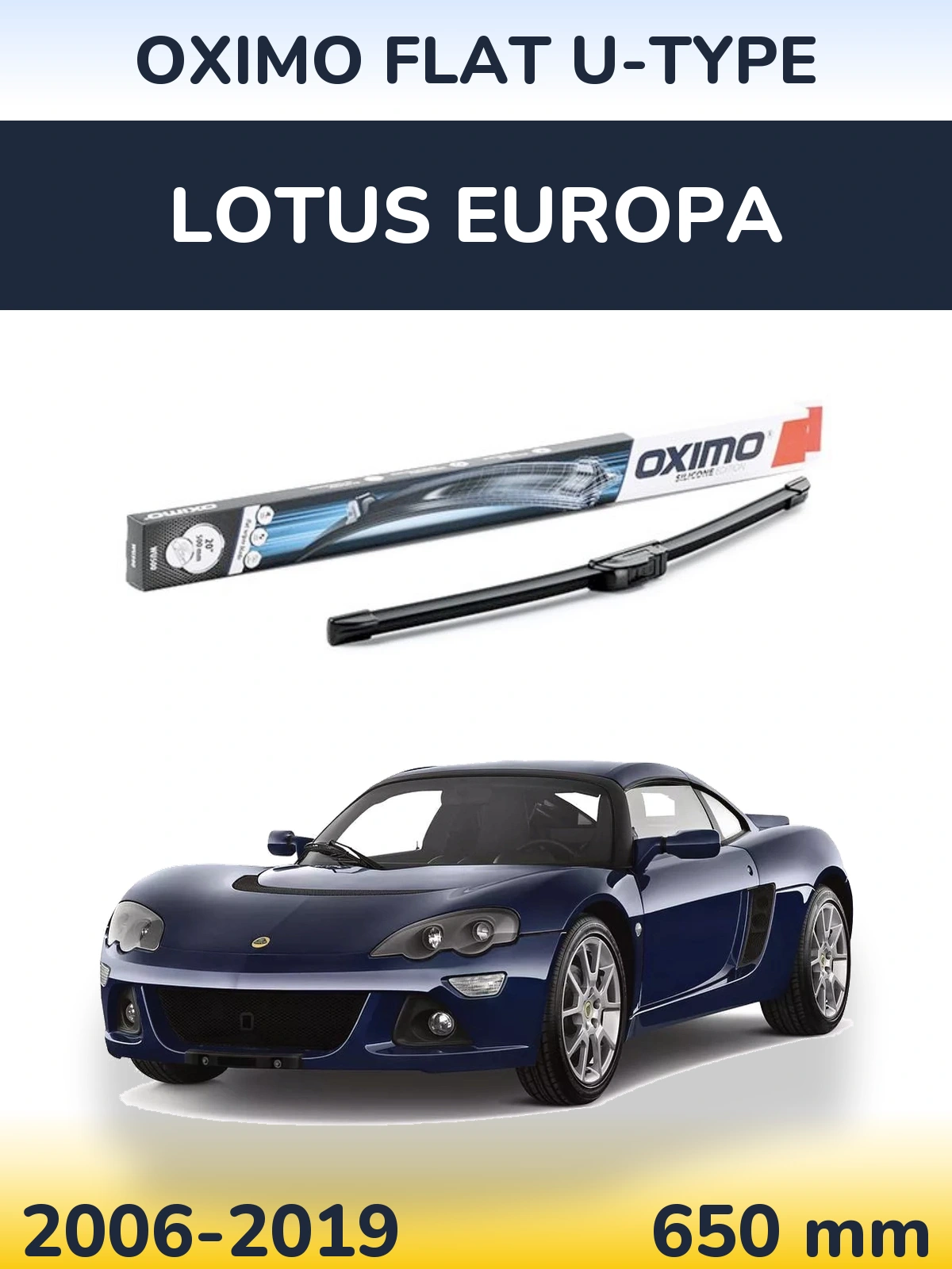 Front wiper blade Oximo Flat U-type 650 mm for Lotus Europa 2006-2019