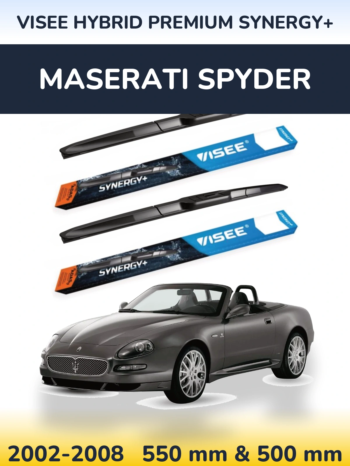 Front wiper blade set VISEE HYBRID PREMIUM SYNERGY+ 550 & 500 mm for Maserati Spyder 2002-2008