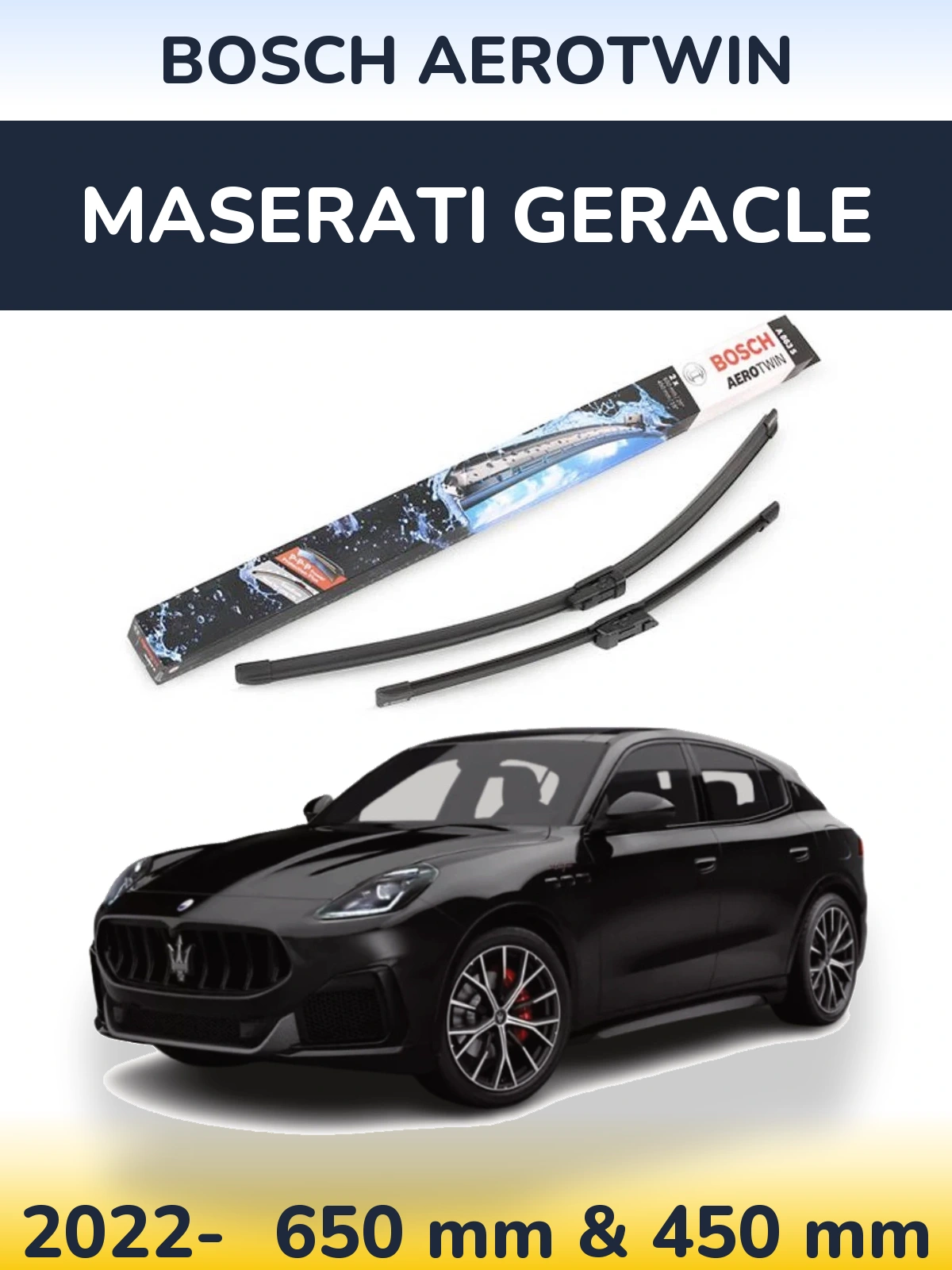 Front wiper blade set BOSCH AeroTwin 650 & 450 mm for Maserati Geracle 2022-2026