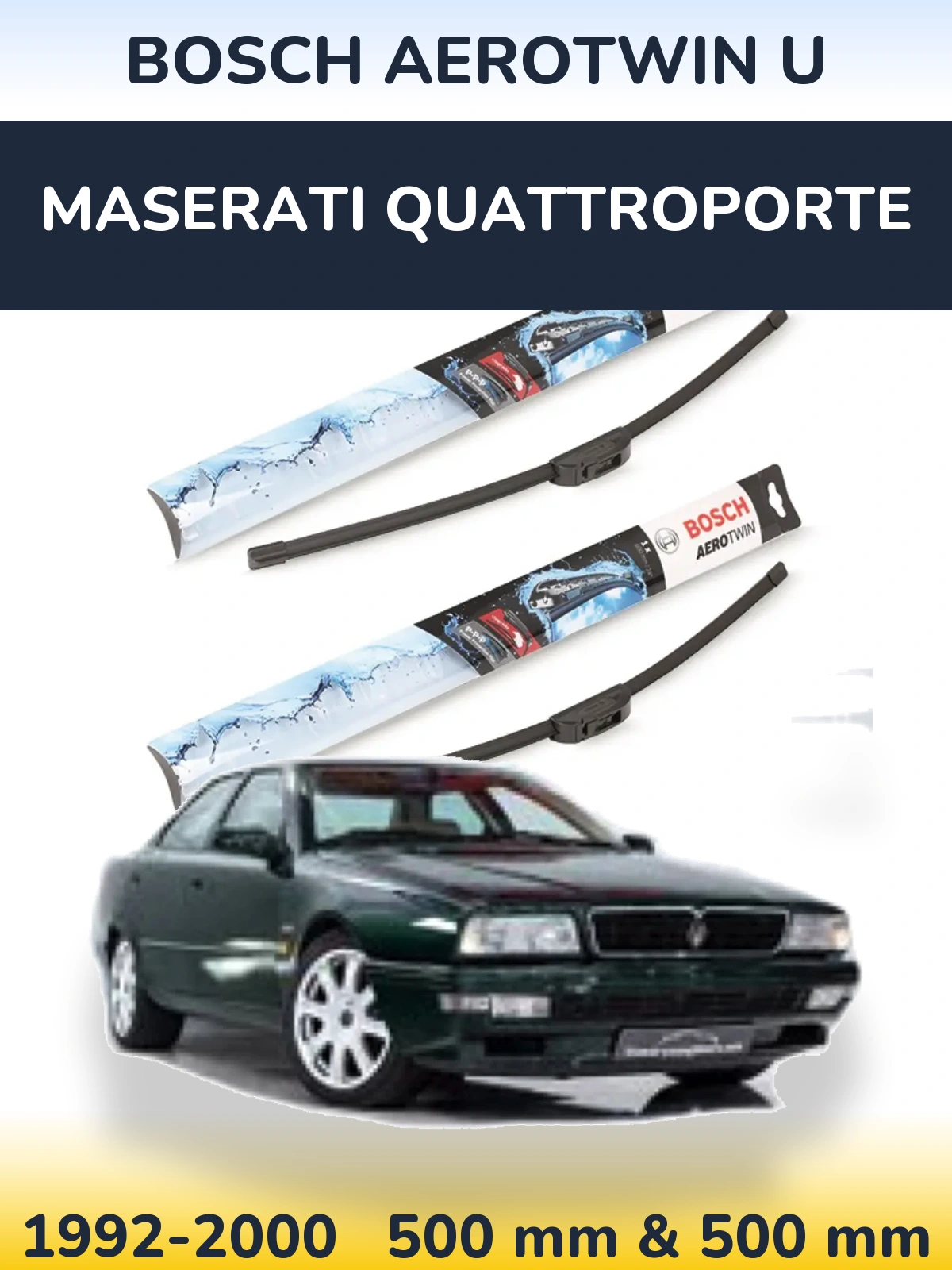 Комплект передніх щіток BOSCH AeroTwin U 500 & 500 мм для Maserati Quattroporte 1992-2000