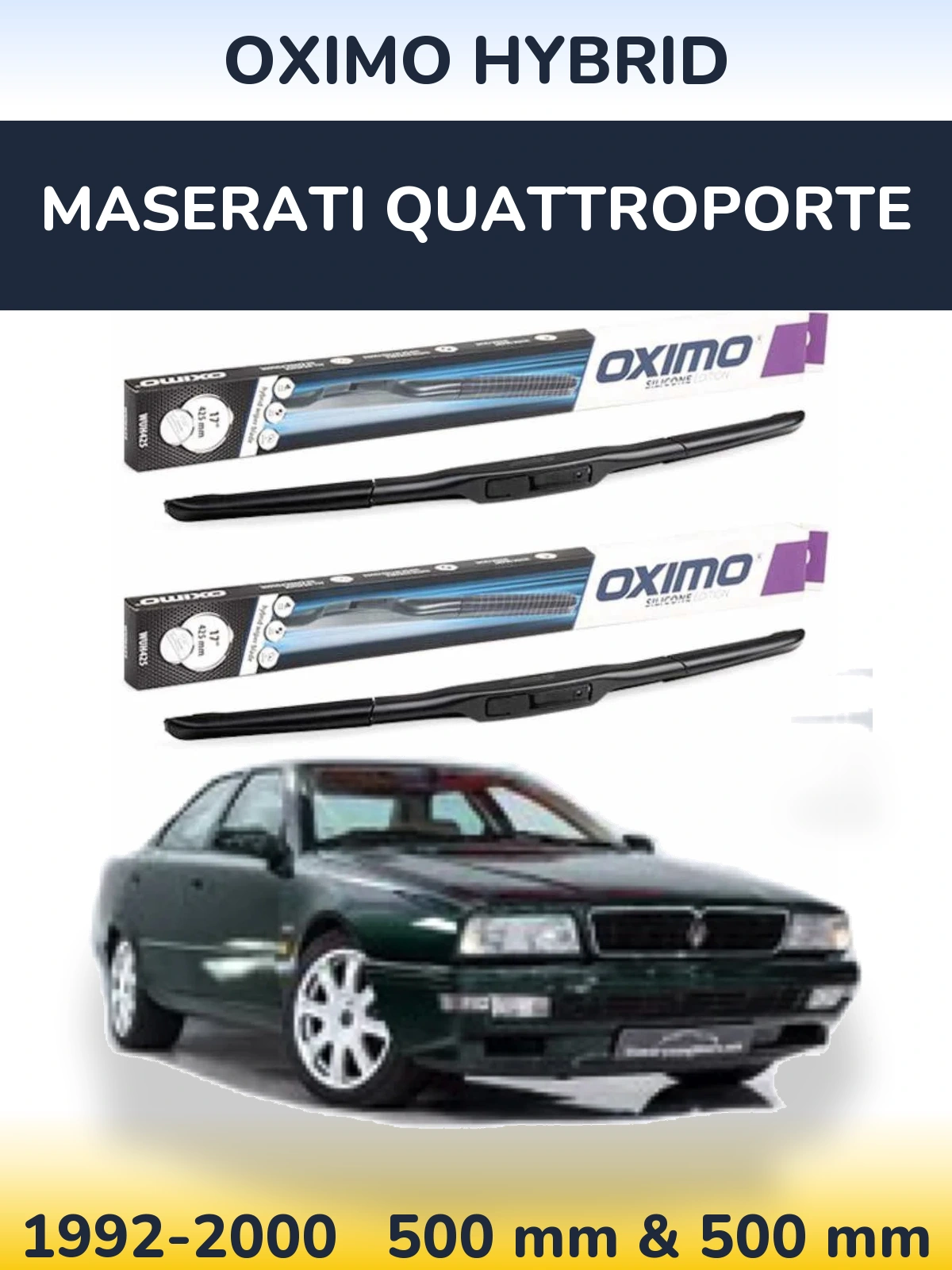 Комплект передних дворников Oximo Hybrid 500 & 500 мм для Maserati Quattroporte 1992-2000