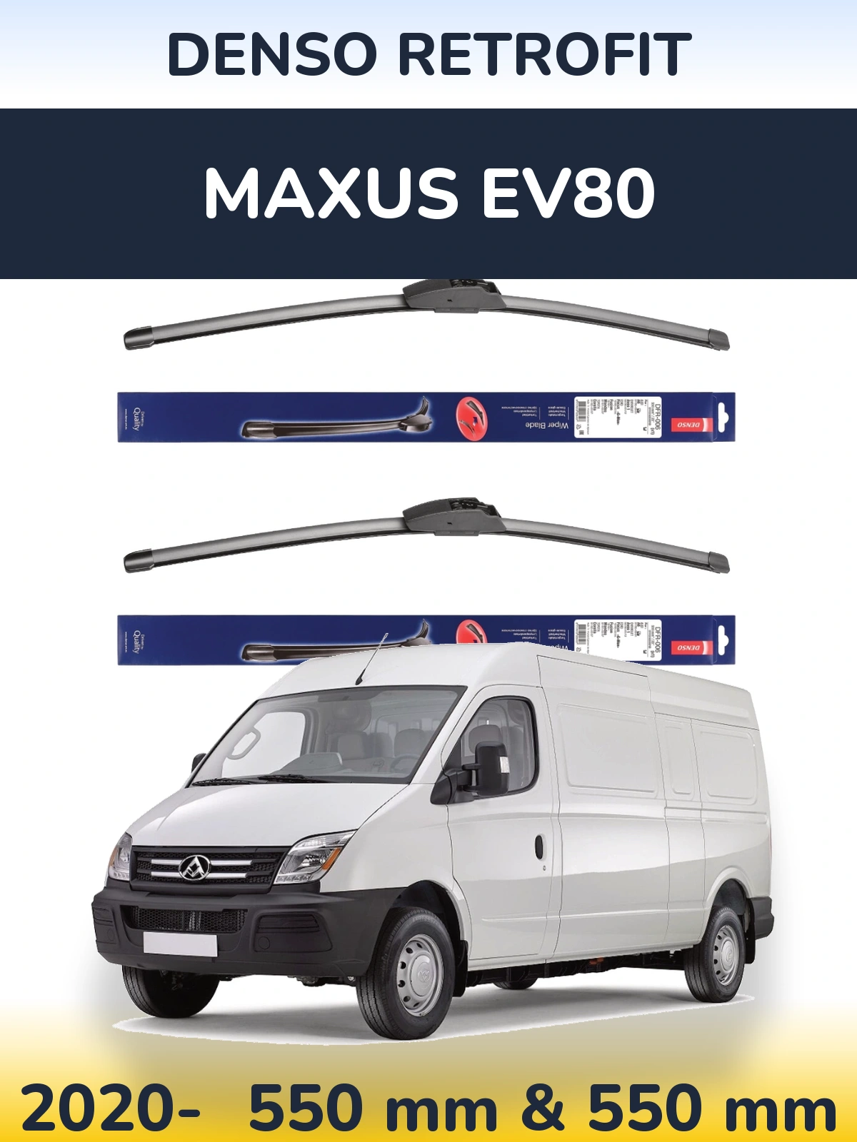 Komplet przednich wycieraczek Denso Retrofit 550 & 550 mm do Maxus EV80 2020-2026