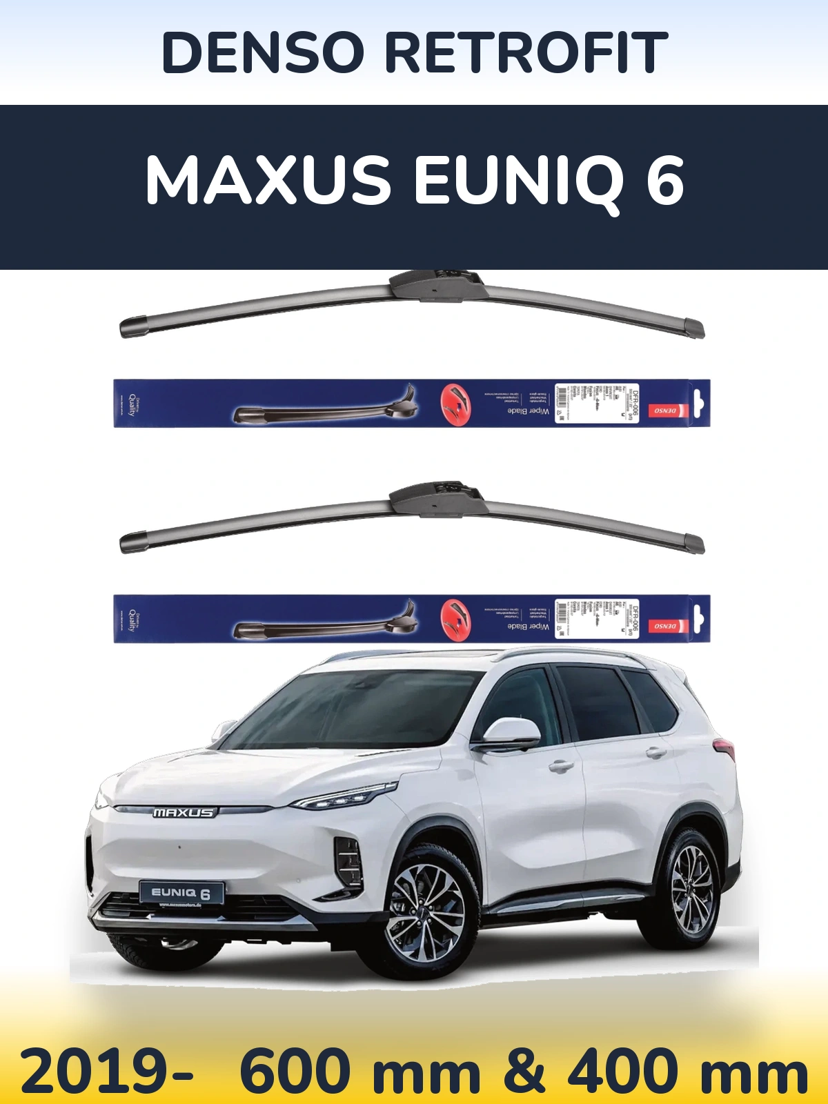 Komplet przednich wycieraczek Denso Retrofit 600 & 400 mm do Maxus Euniq 6 2019-2026