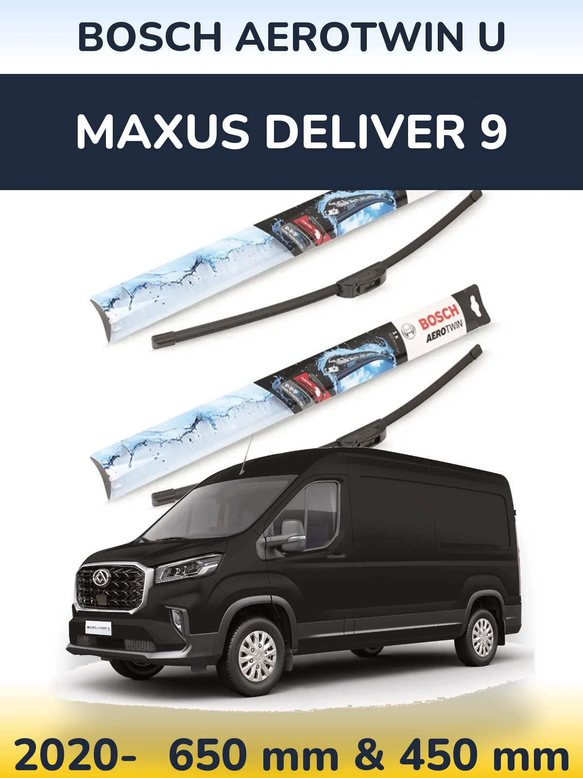 Комплект передних дворников BOSCH AeroTwin U 650 & 450 мм для Maxus Deliver 9 2020-2026