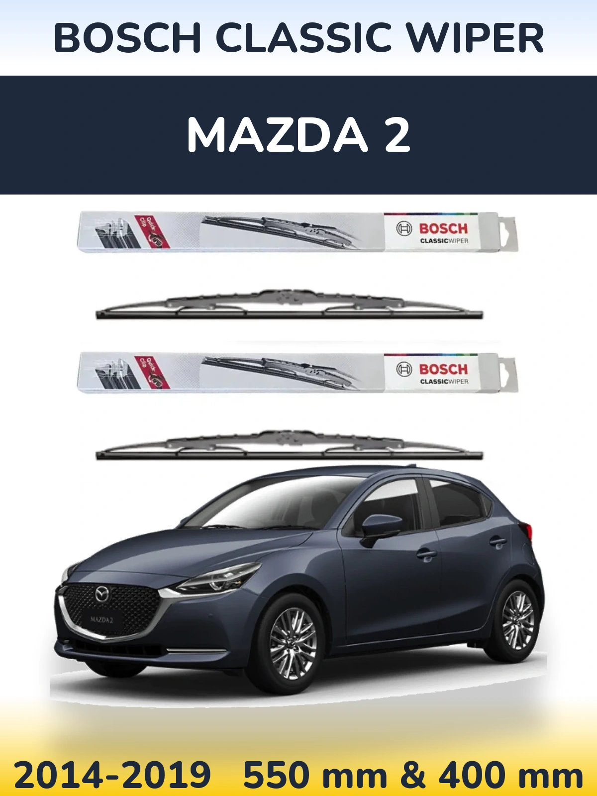Komplet przednich wycieraczek BOSCH Classic Wiper 550 & 400 mm do Mazda 2 2014-2019