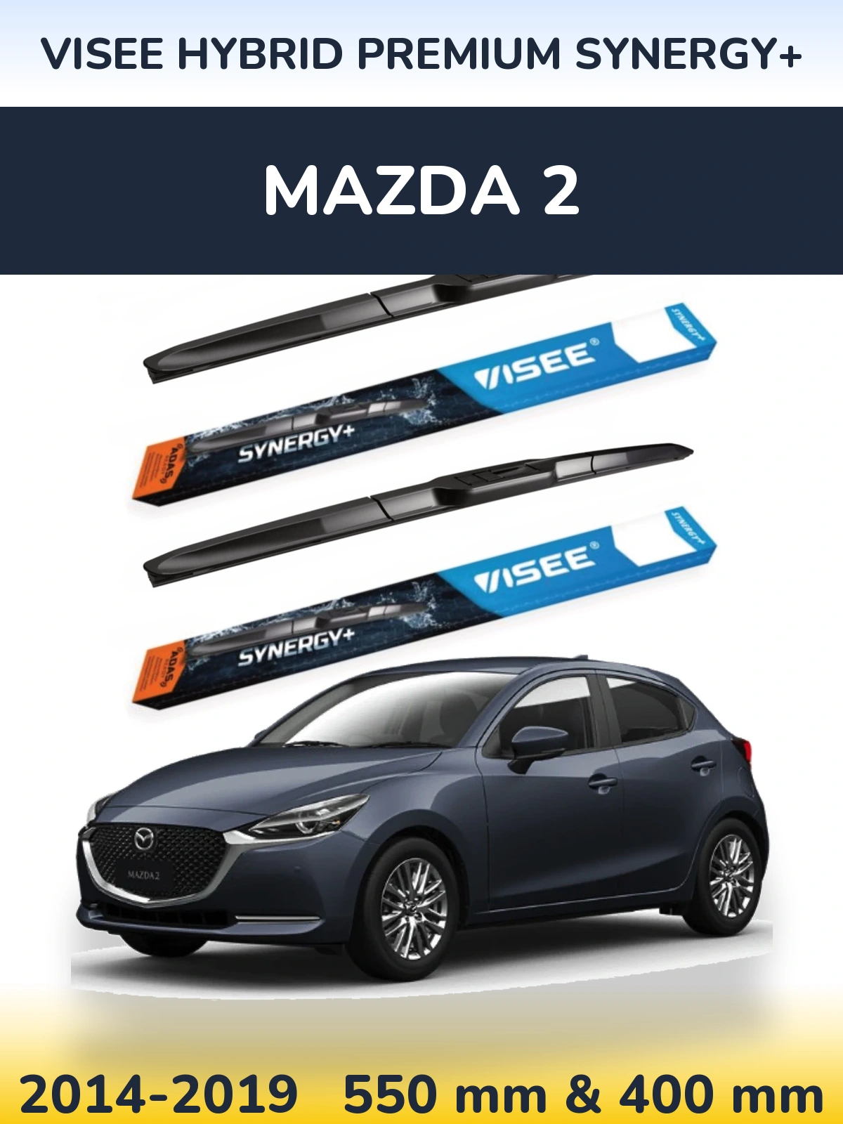 Komplet przednich wycieraczek VISEE HYBRID PREMIUM SYNERGY+ 550 & 400 mm do Mazda 2 2014-2019