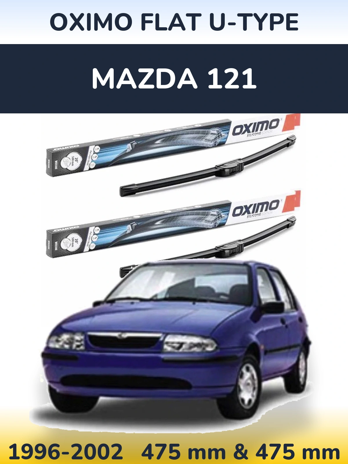 Комплект передніх щіток Oximo Flat U-type 475 & 475 мм для Mazda 121 1996-2002