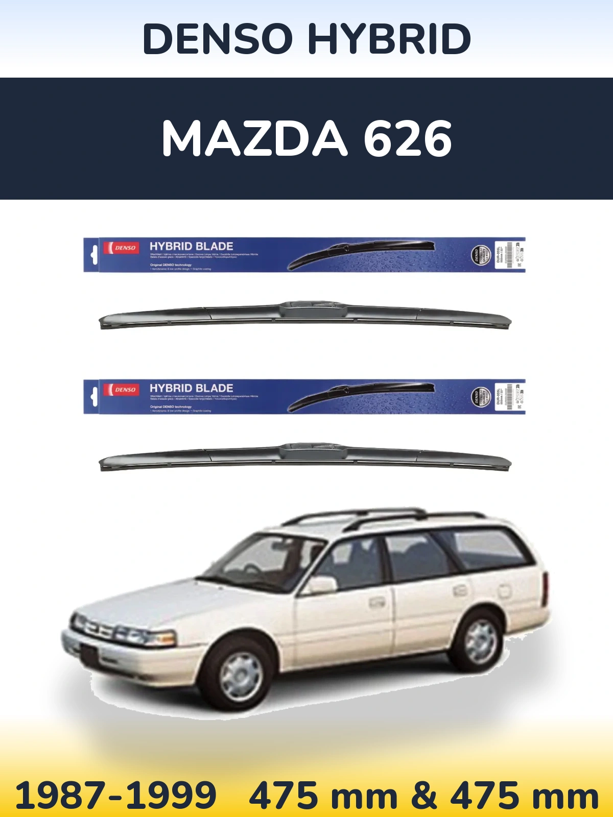 Комплект передних дворников Denso Hybrid 475 & 475 мм для Mazda 626 1987-1999