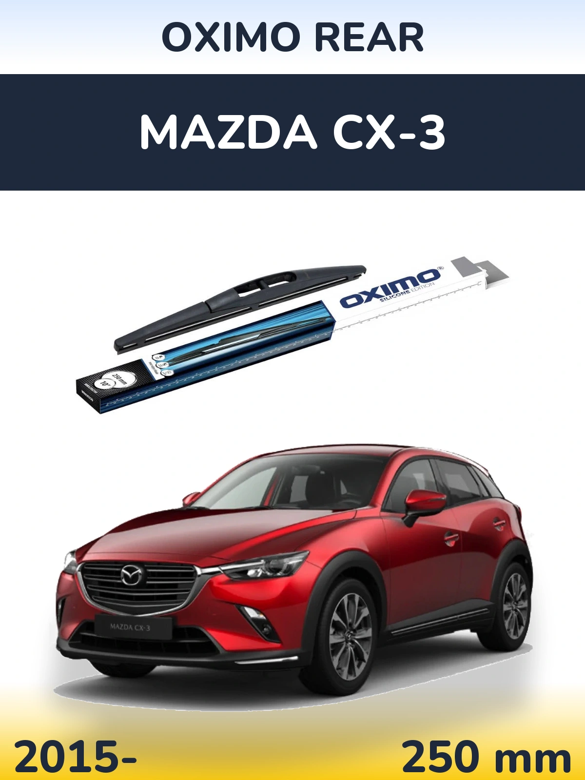 Rear wiper blade Oximo Rear 250 mm for Mazda CX-3 2015-2026
