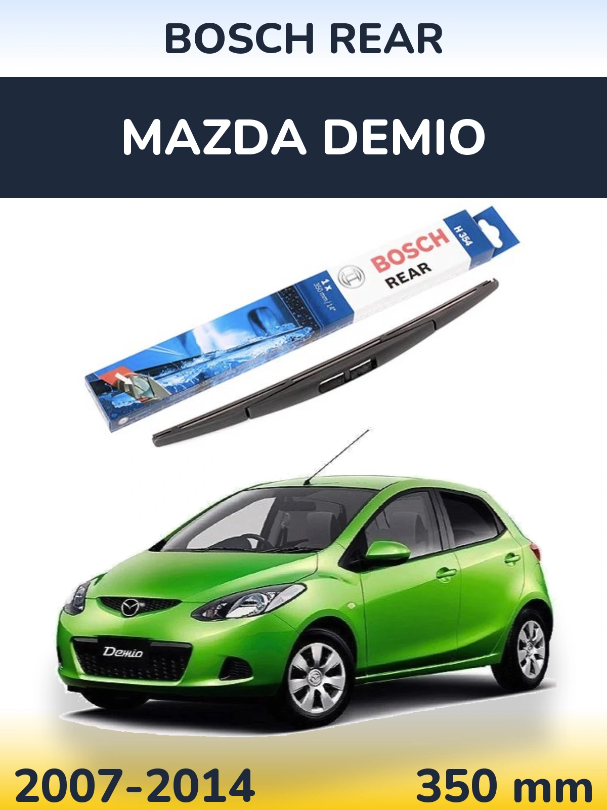 Tylna wycieraczka BOSCH Rear 350 mm do Mazda Demio 2007-2014