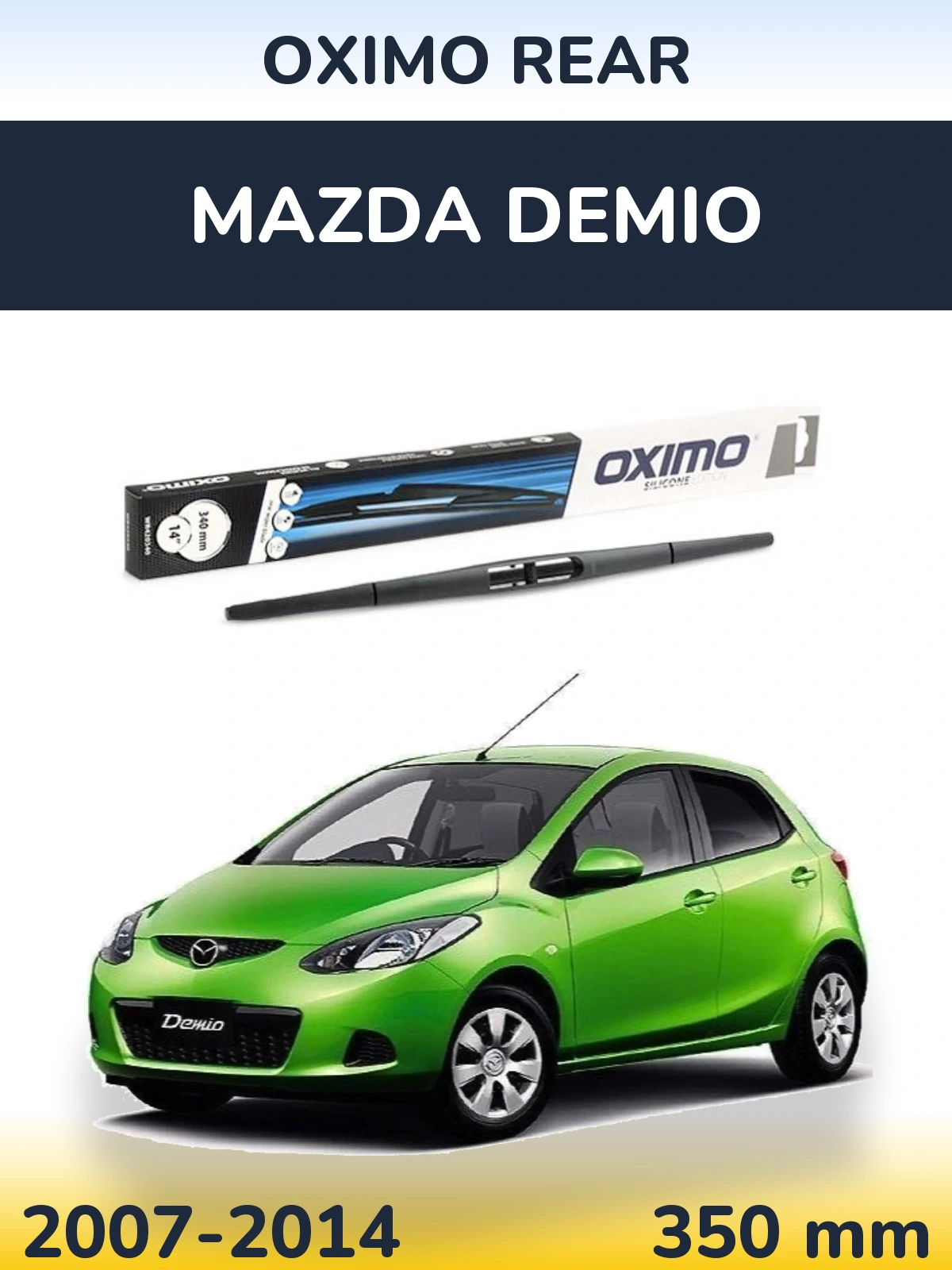 Задний дворник Oximo Rear 350 мм для Mazda Demio 2007-2014