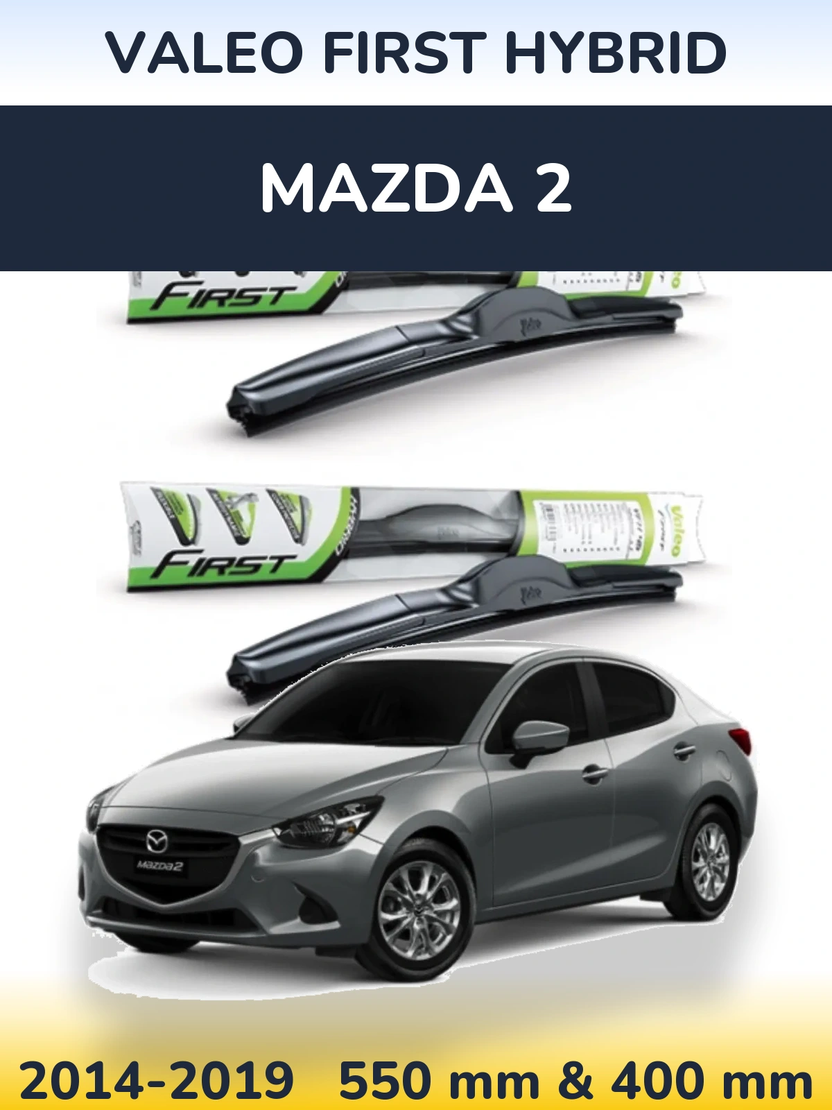 Комплект передних дворников Valeo First Hybrid 550 & 400 мм для Mazda 2 2014-2019