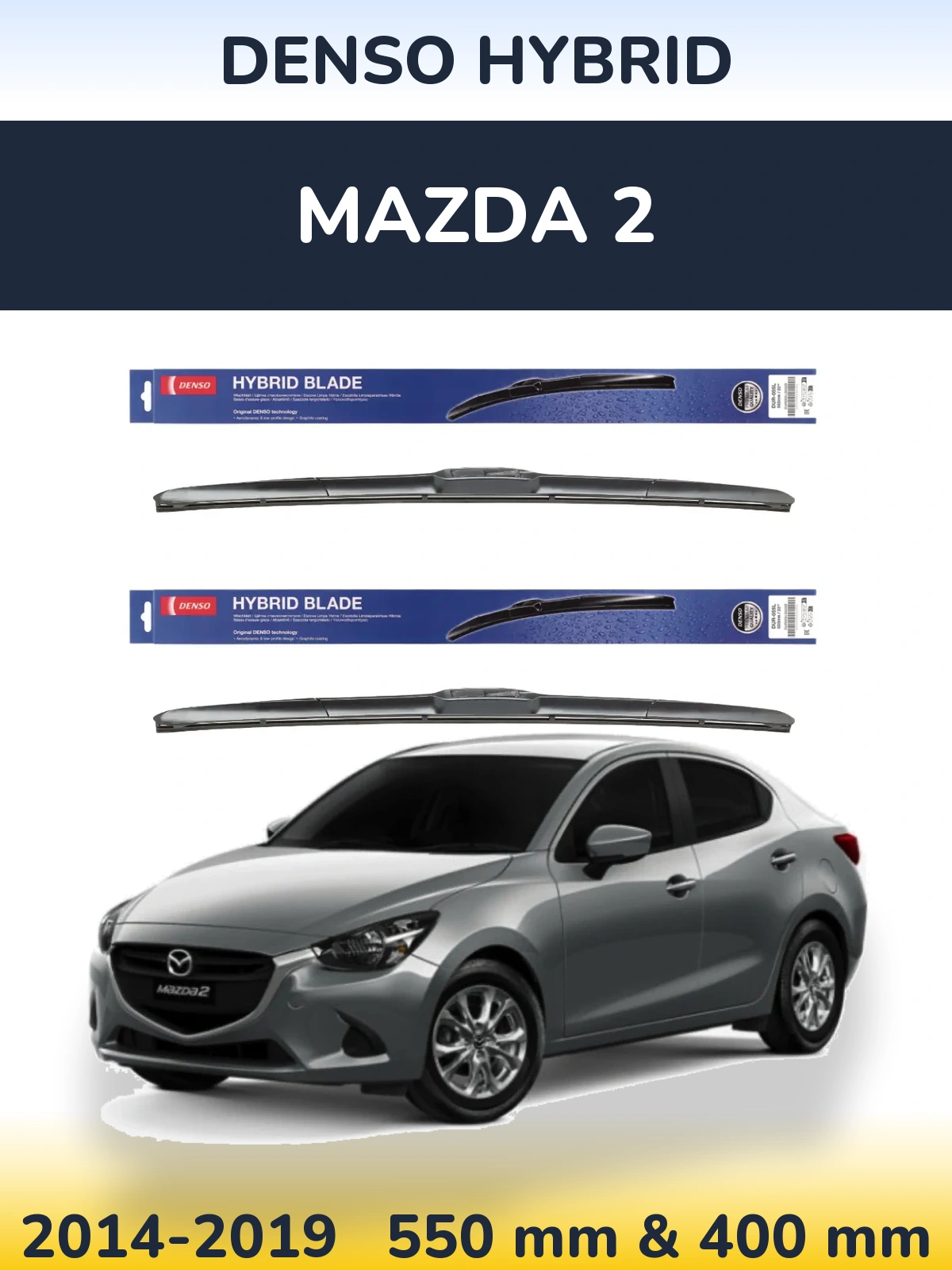 Комплект передніх щіток Denso Hybrid 550 & 400 мм для Mazda 2 2014-2019