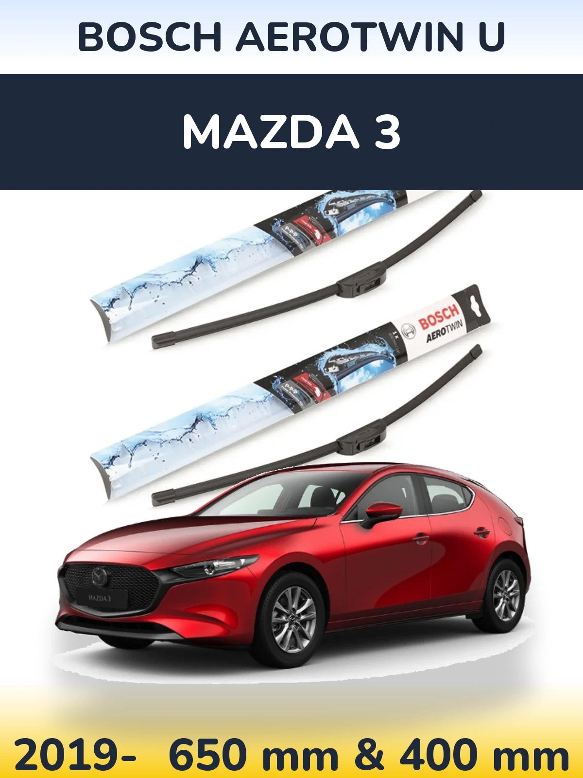 Комплект передніх щіток BOSCH AeroTwin U 650 & 400 мм для Mazda 3 2019-2026