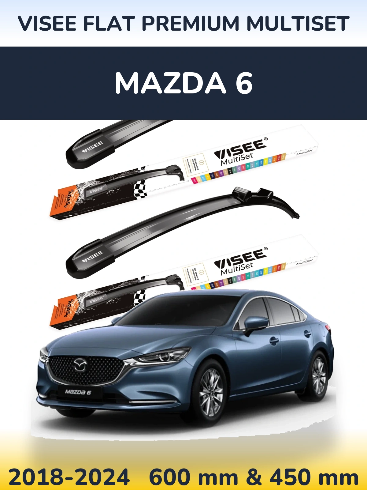 Komplet przednich wycieraczek VISEE FLAT PREMIUM MultiSet 600 & 450 mm do Mazda 6 2018-2024