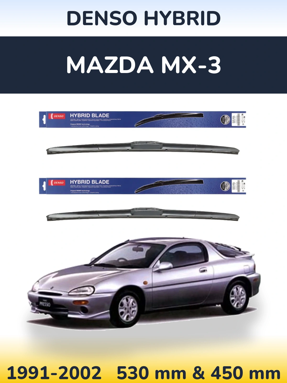 Komplet przednich wycieraczek Denso Hybrid 530 & 450 mm do Mazda MX-3 1991-2002