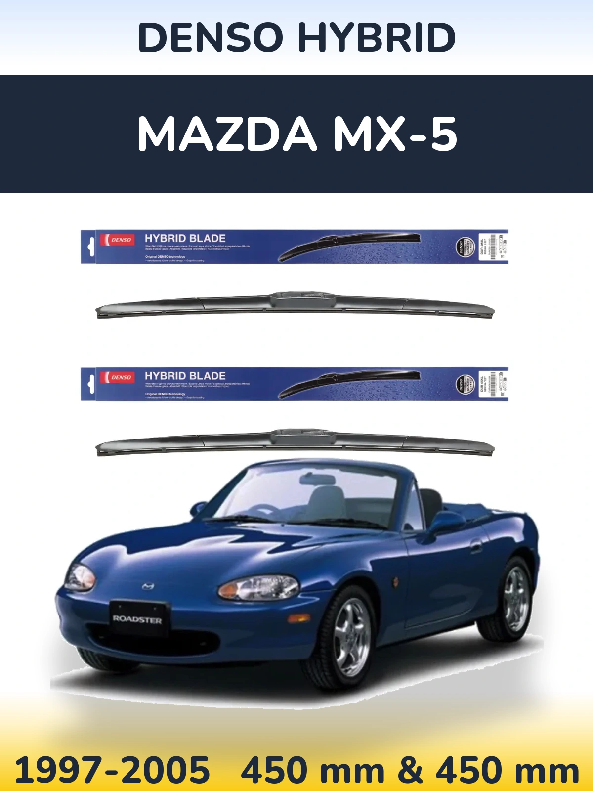 Komplet przednich wycieraczek Denso Hybrid 450 & 450 mm do Mazda MX-5 1997-2005