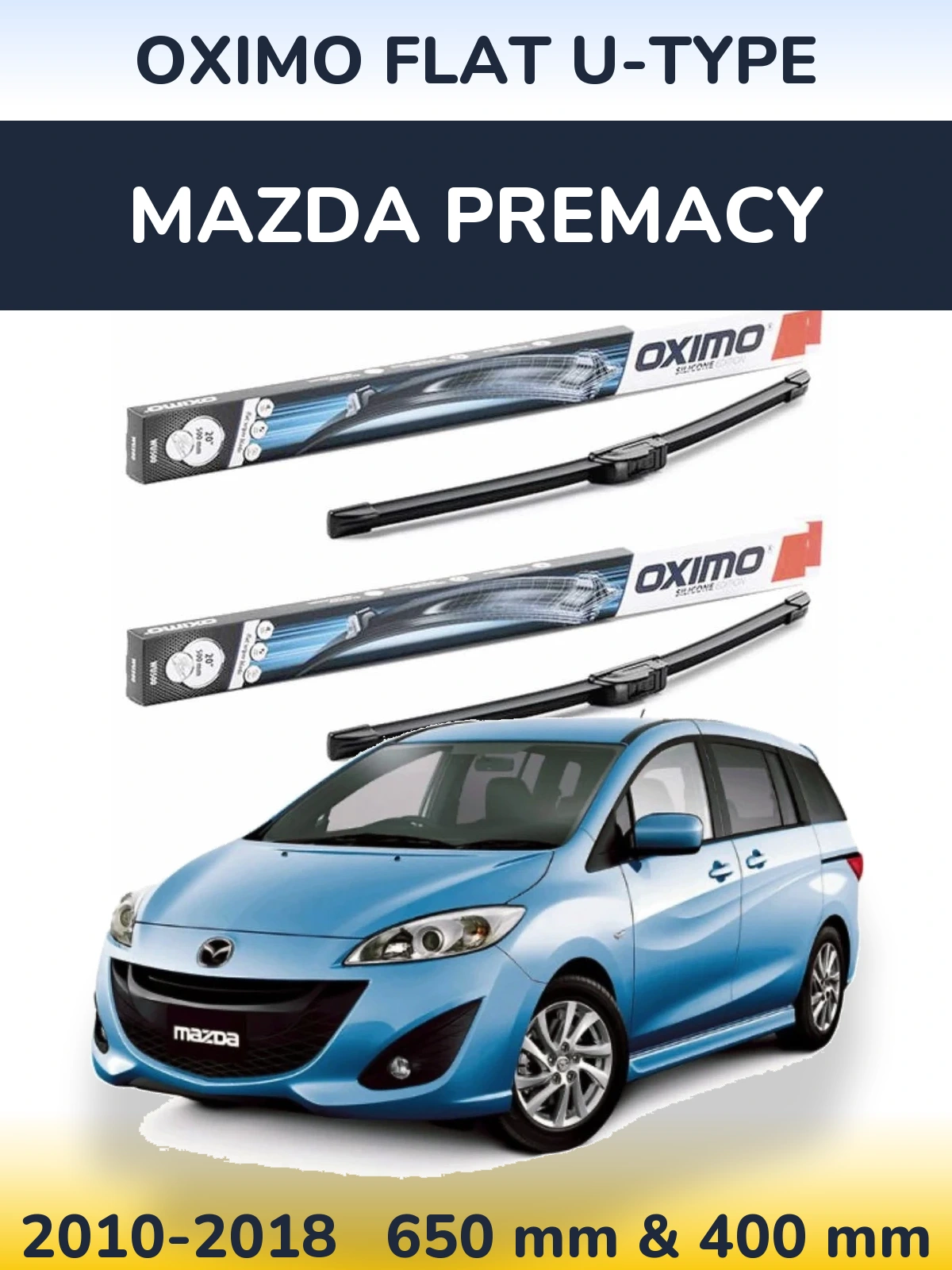 Комплект передніх щіток Oximo Flat U-type 650 & 400 мм для Mazda Premacy 2010-2018