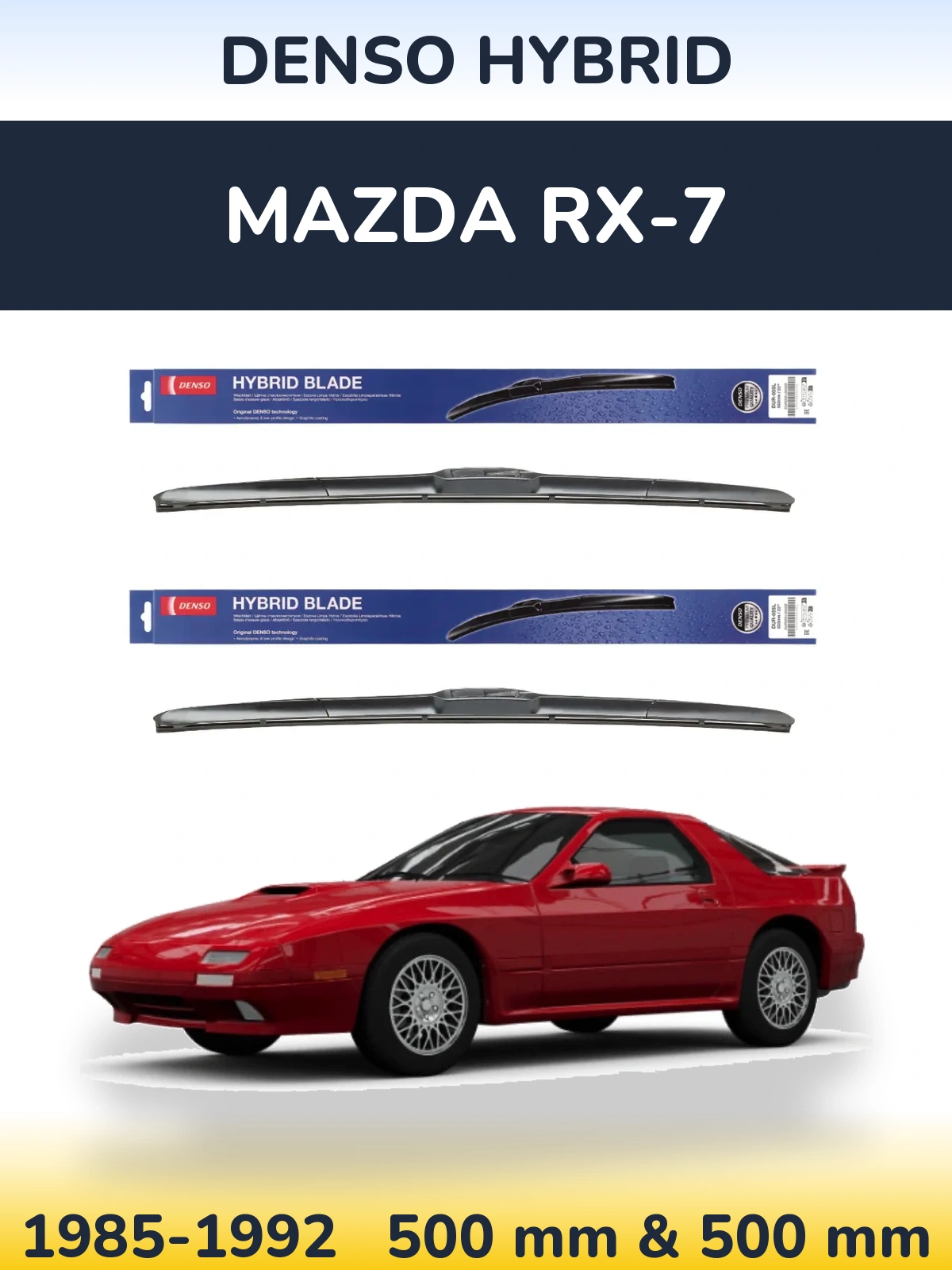 Комплект передних дворников Denso Hybrid 500 & 500 мм для Mazda RX-7 1985-1992
