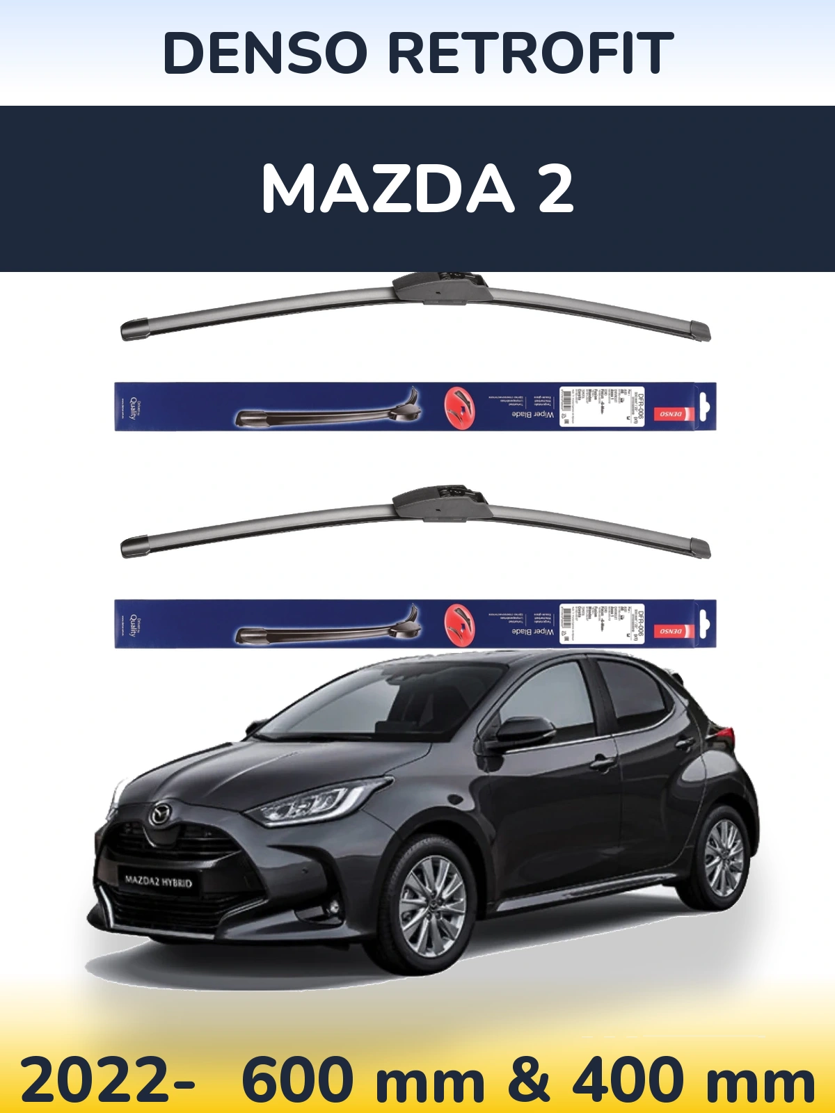 Комплект передних дворников Denso Retrofit 600 & 400 мм для Mazda 2 2022-2026