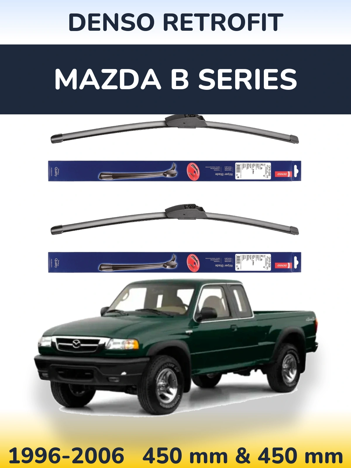 Комплект передніх щіток Denso Retrofit 450 & 450 мм для Mazda B Series 1996-2006