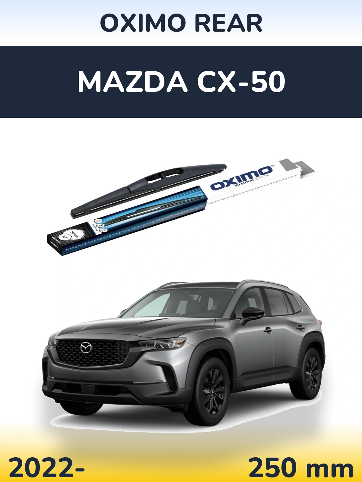 Tylna wycieraczka Oximo Rear 250 mm do Mazda CX-50 2022-2026