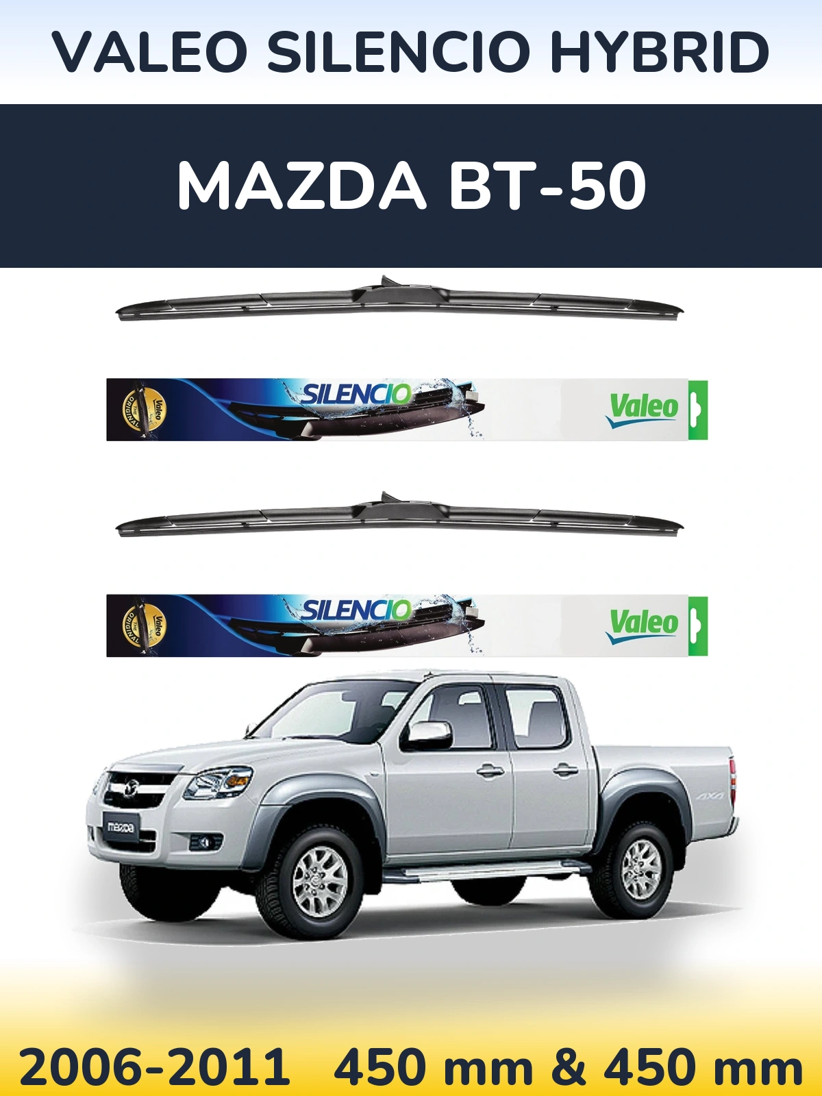 Front wiper blade set Valeo Silencio Hybrid 450 & 450 mm for Mazda BT-50 2006-2011