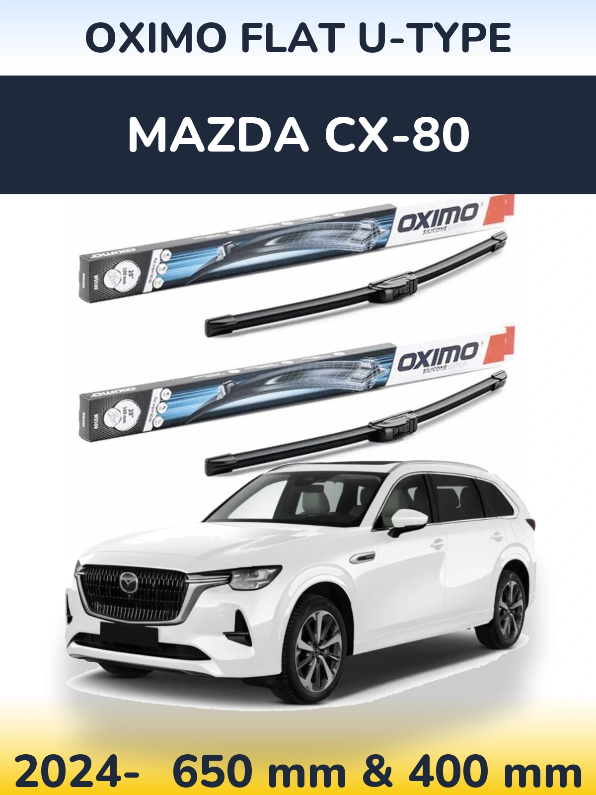 Комплект передніх щіток Oximo Flat U-type 650 & 400 мм для Mazda CX-80 2024-2026
