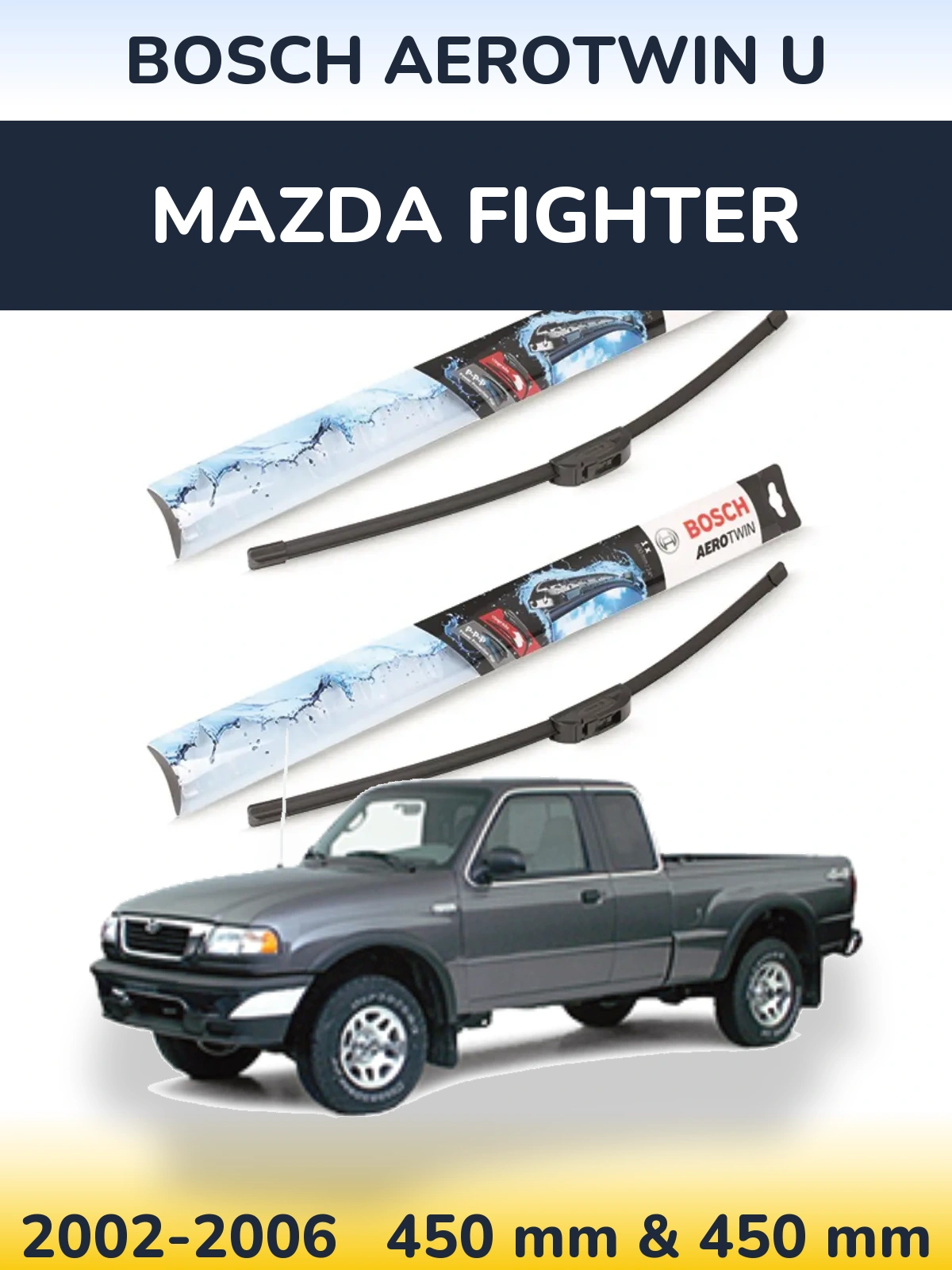 Komplet przednich wycieraczek BOSCH AeroTwin U 450 & 450 mm do Mazda Fighter 2002-2006