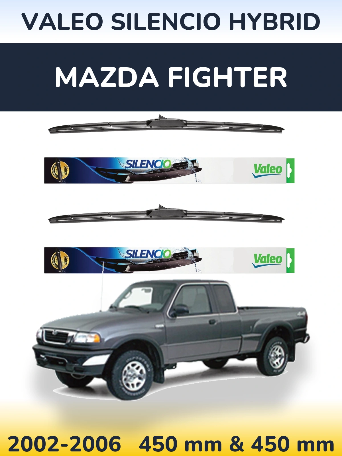 Komplet przednich wycieraczek Valeo Silencio Hybrid 450 & 450 mm do Mazda Fighter 2002-2006