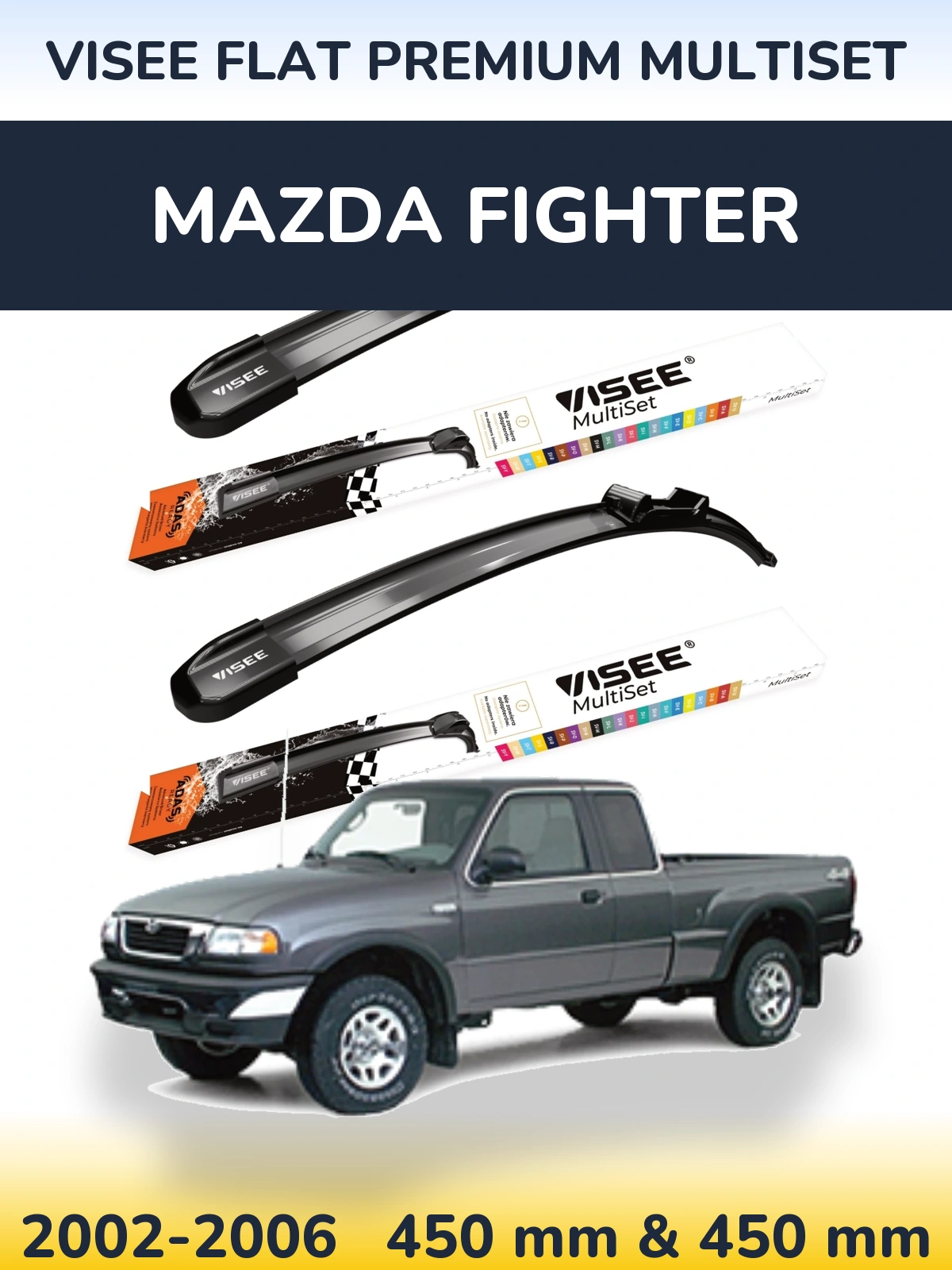 Front wiper blade set VISEE FLAT PREMIUM MultiSet 450 & 450 mm for Mazda Fighter 2002-2006