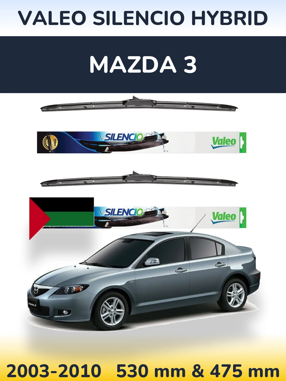 Komplet przednich wycieraczek Valeo Silencio Hybrid 530 & 475 mm do Mazda 3 2003-2010