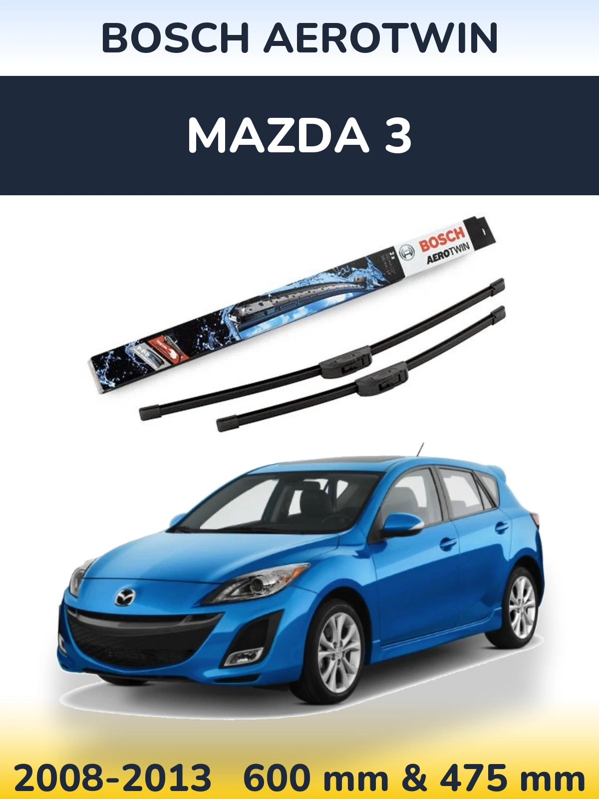 Комплект передніх щіток BOSCH AeroTwin 600 & 475 мм для Mazda 3 2008-2013