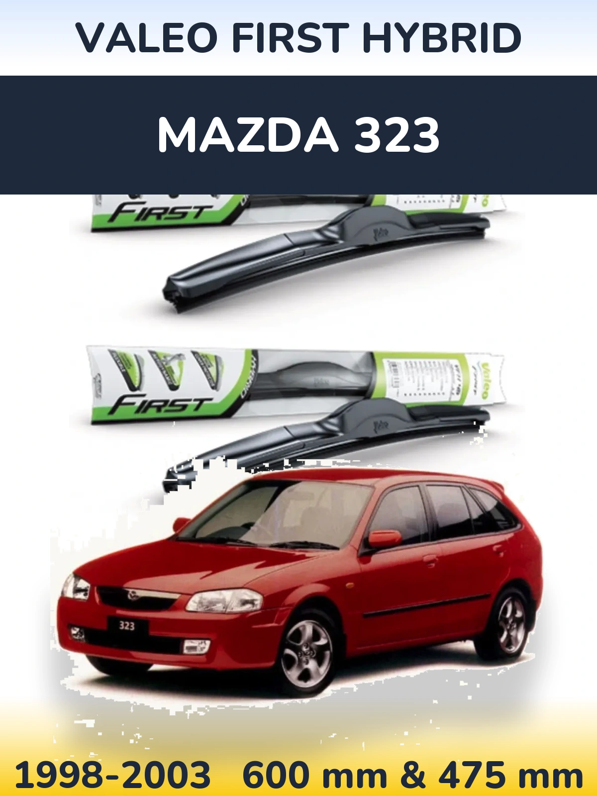 Комплект передних дворников Valeo First Hybrid 600 & 475 мм для Mazda 323 1998-2003